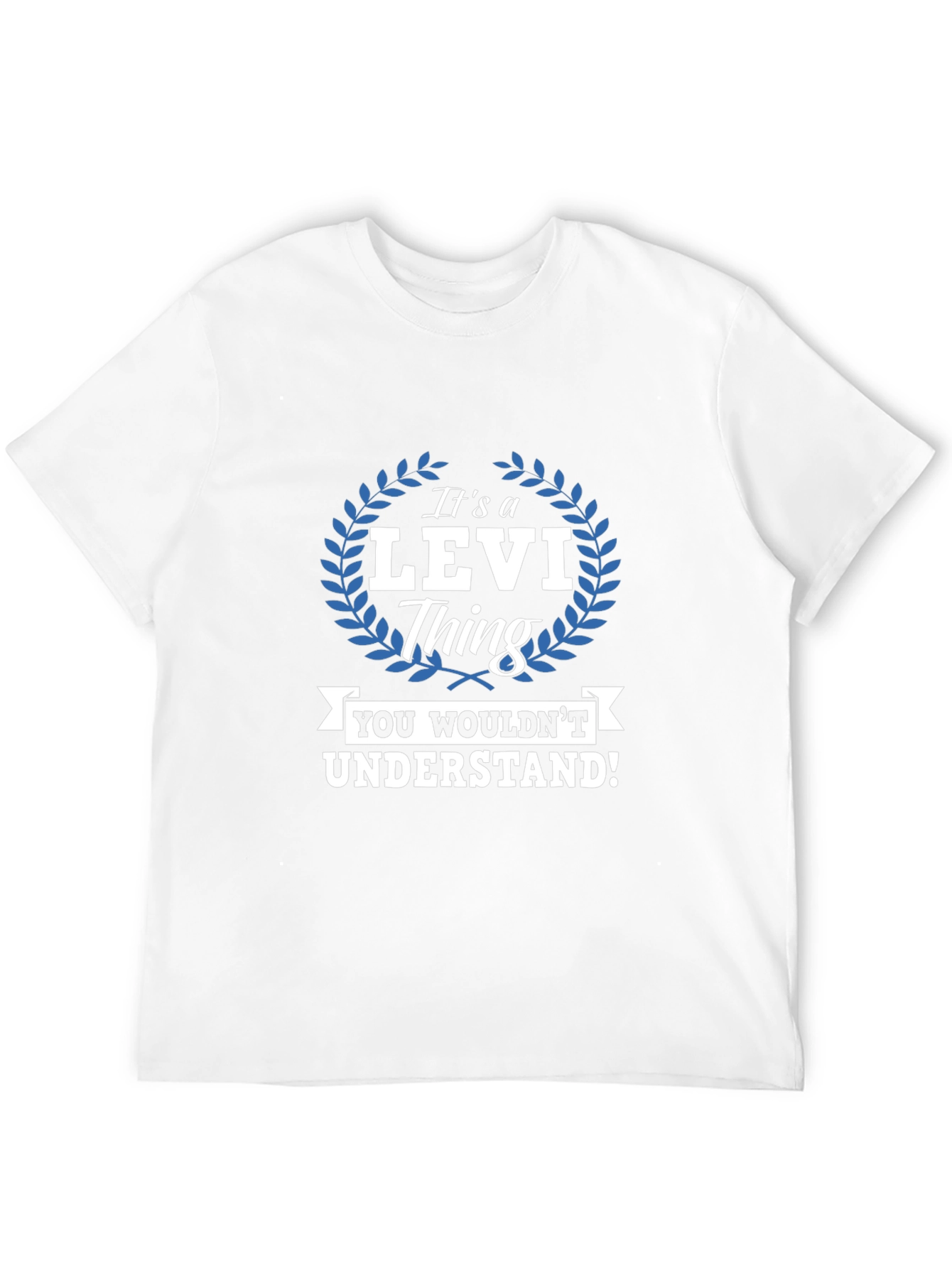 Its a Levi Thing - Graphic T-Shirt