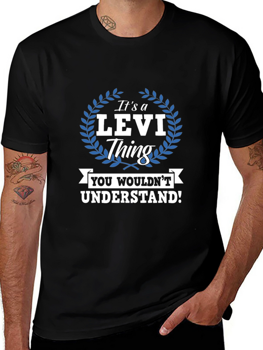 Its a Levi Thing - Graphic T-Shirt