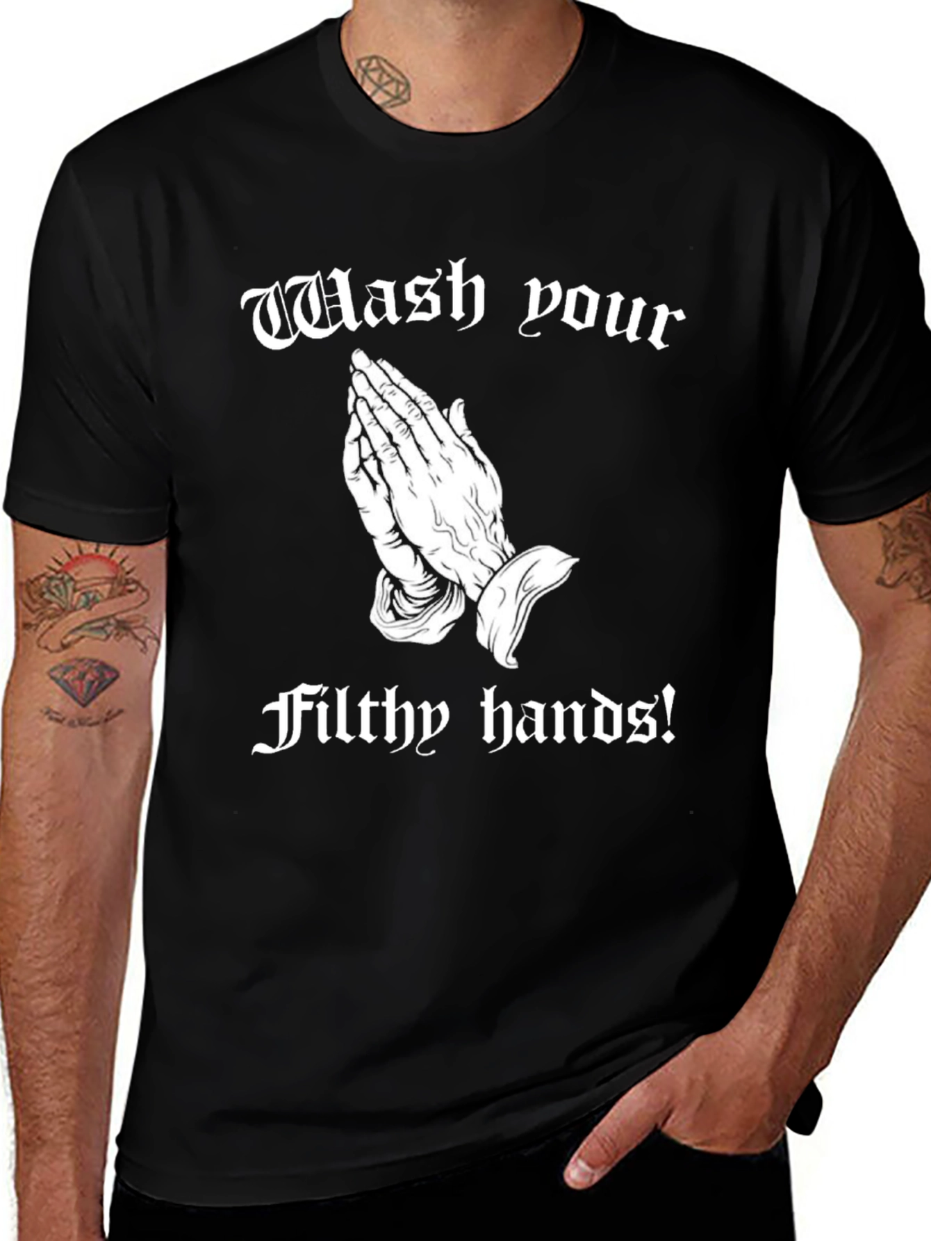 Wash Your Filthy Hands Graphic Tee