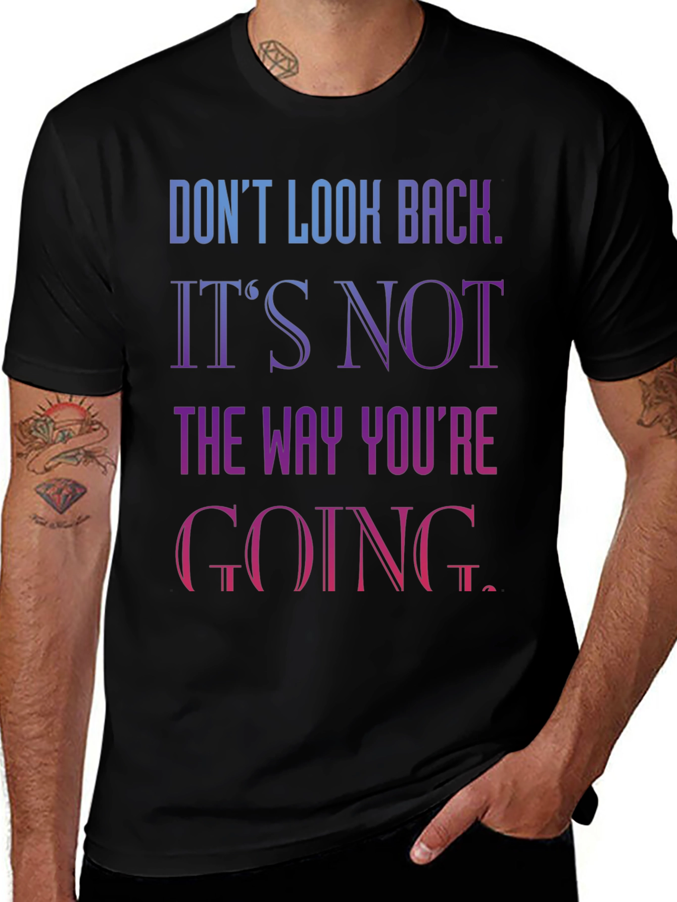 Motivational Graphic Tee - Dont Look Back T-Shirt