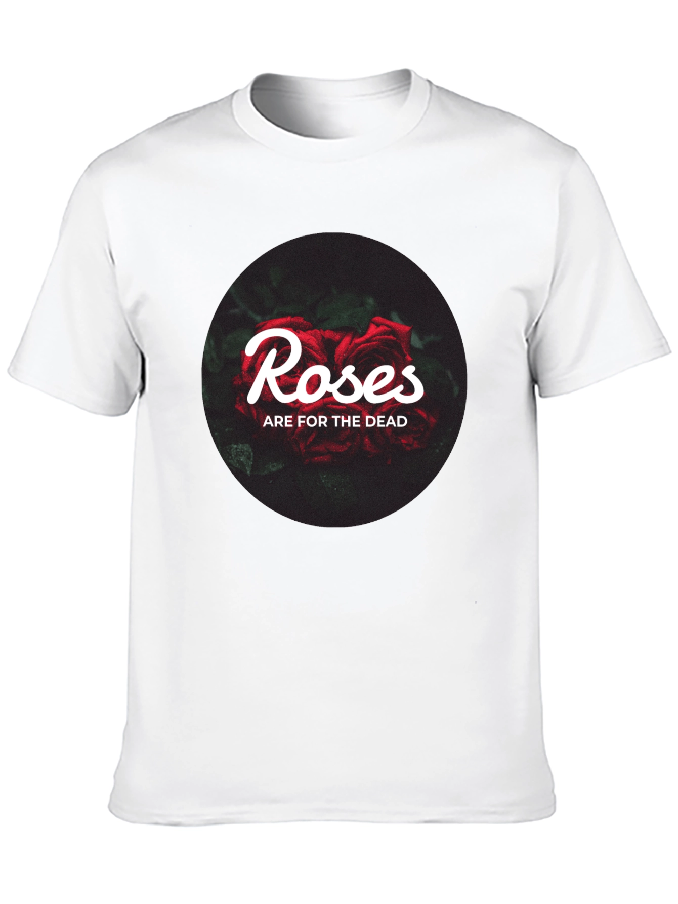 Roses Are For The Dead Graphic T-Shirt