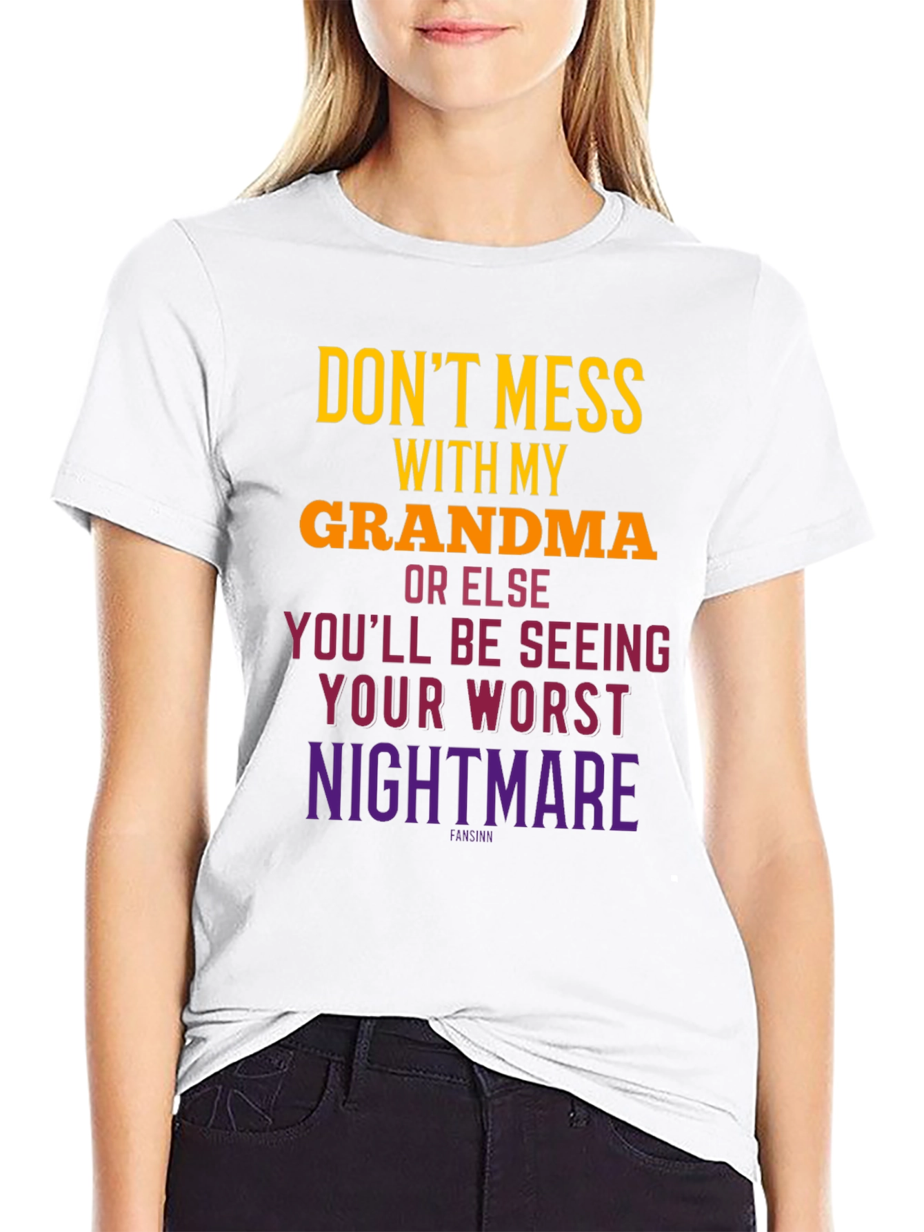 Dont Mess With Grandma T-Shirt