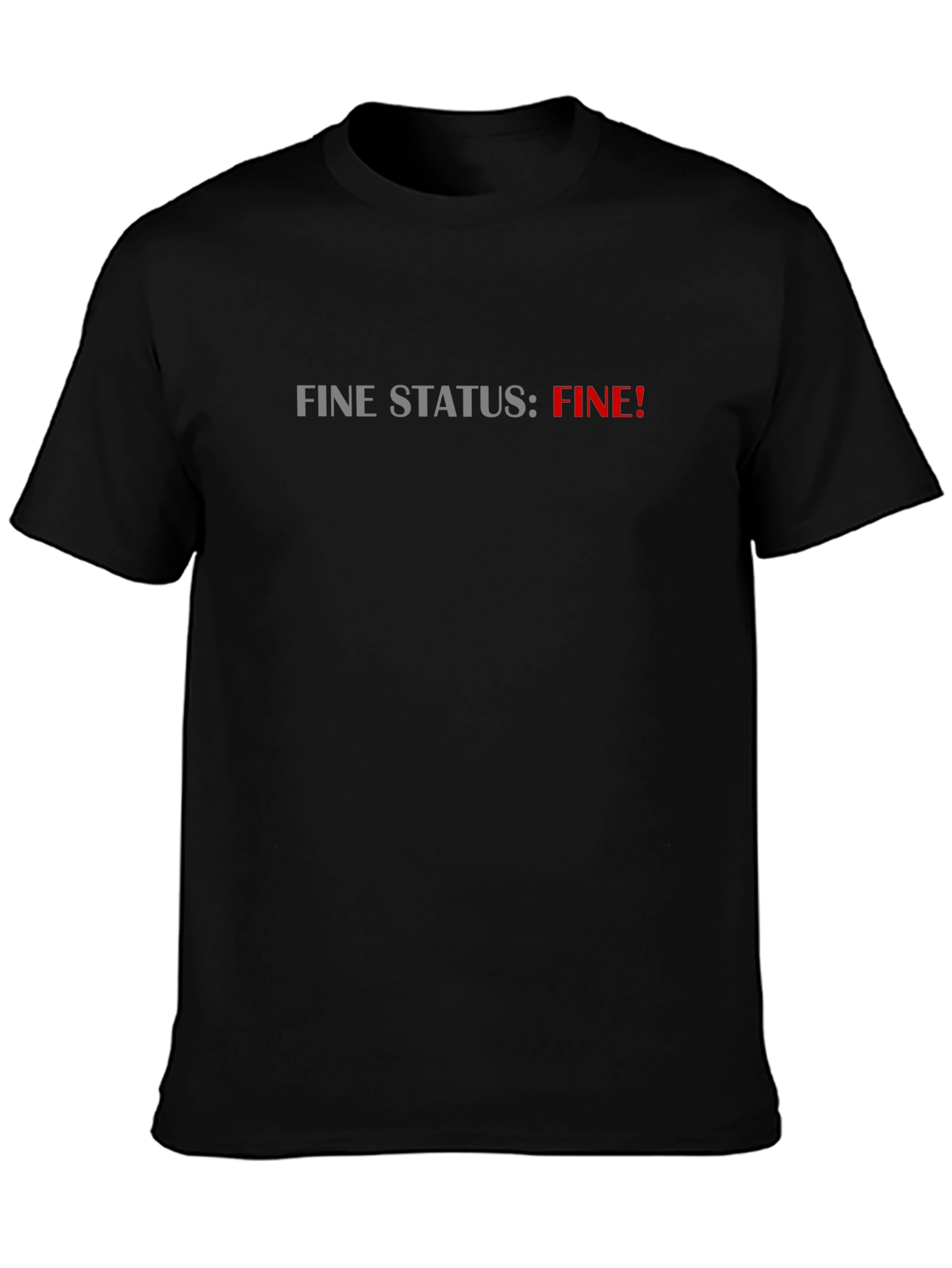 Fine Status Fine Black T-Shirt