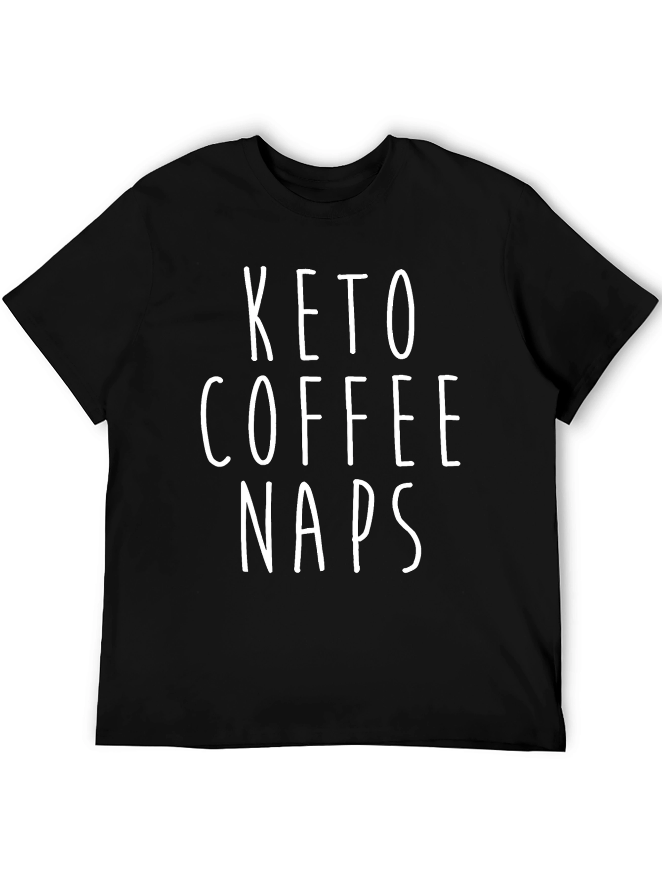 Keto Coffee Naps Graphic T-Shirt - Funny & Stylish