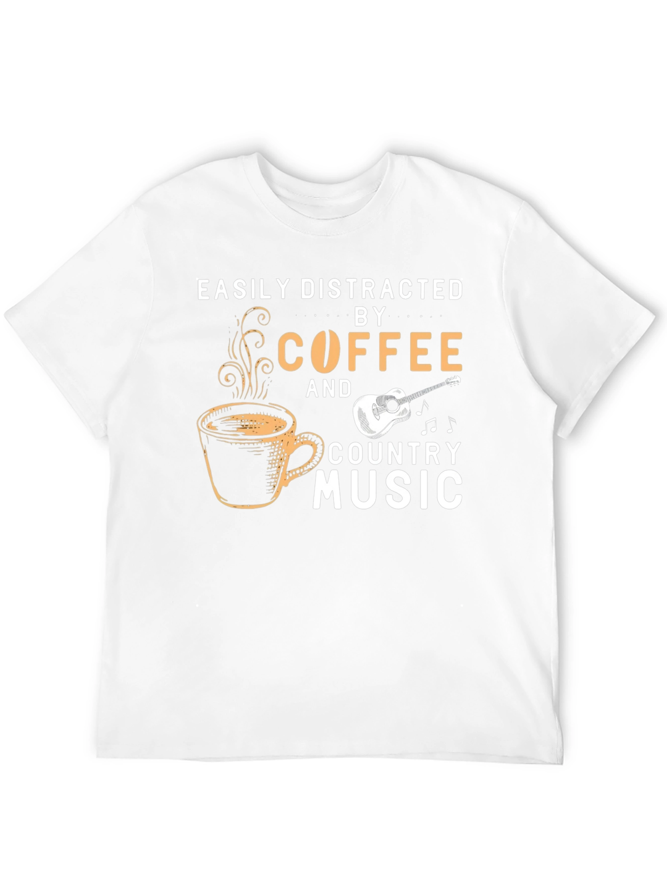 Coffee & Country Music T-Shirt - Easily Distracted