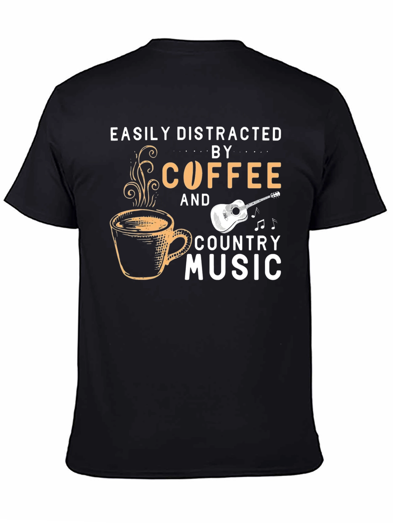 Coffee & Country Music T-Shirt - Easily Distracted