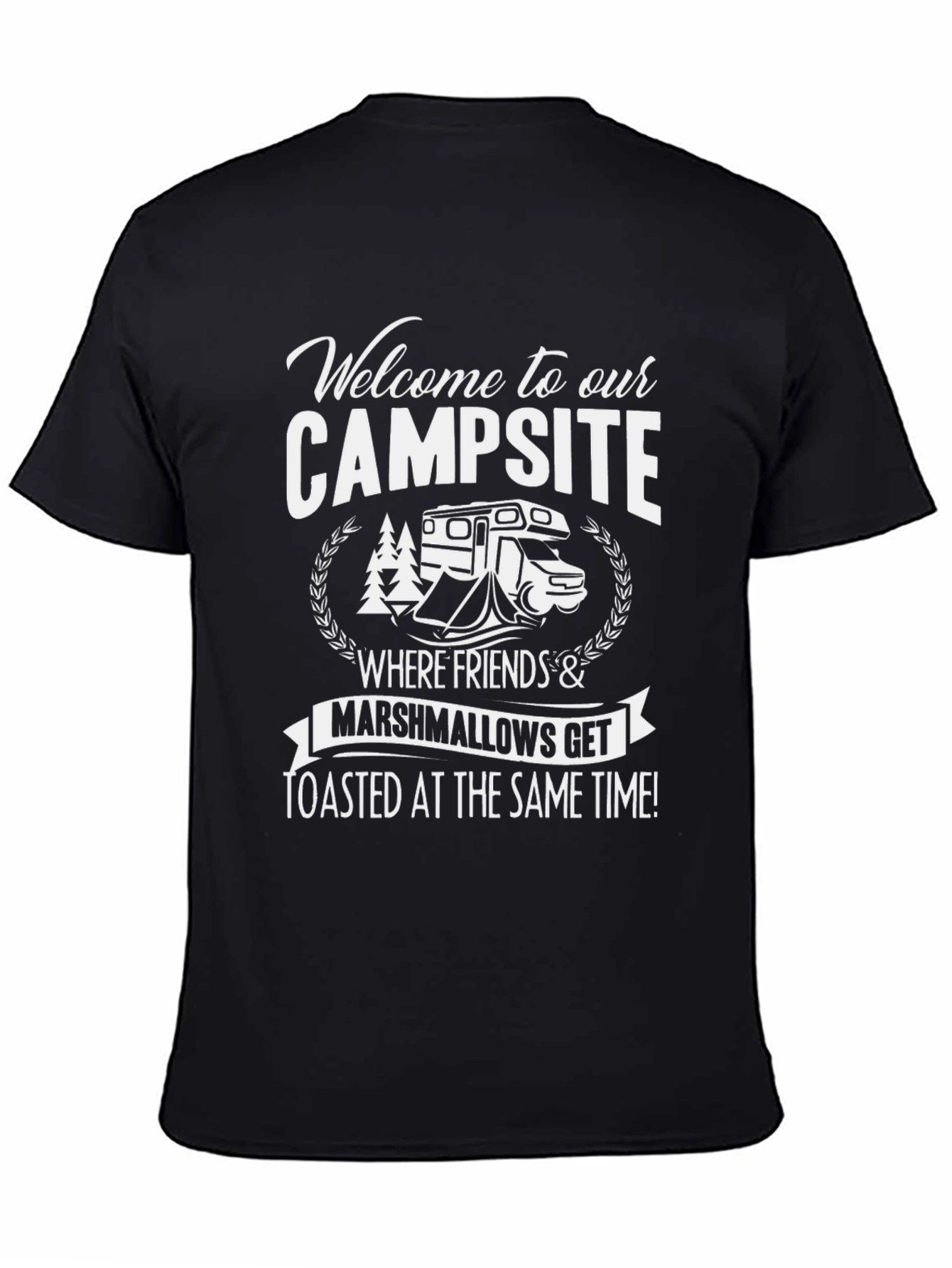 Welcome to Our Campsite Graphic Tee