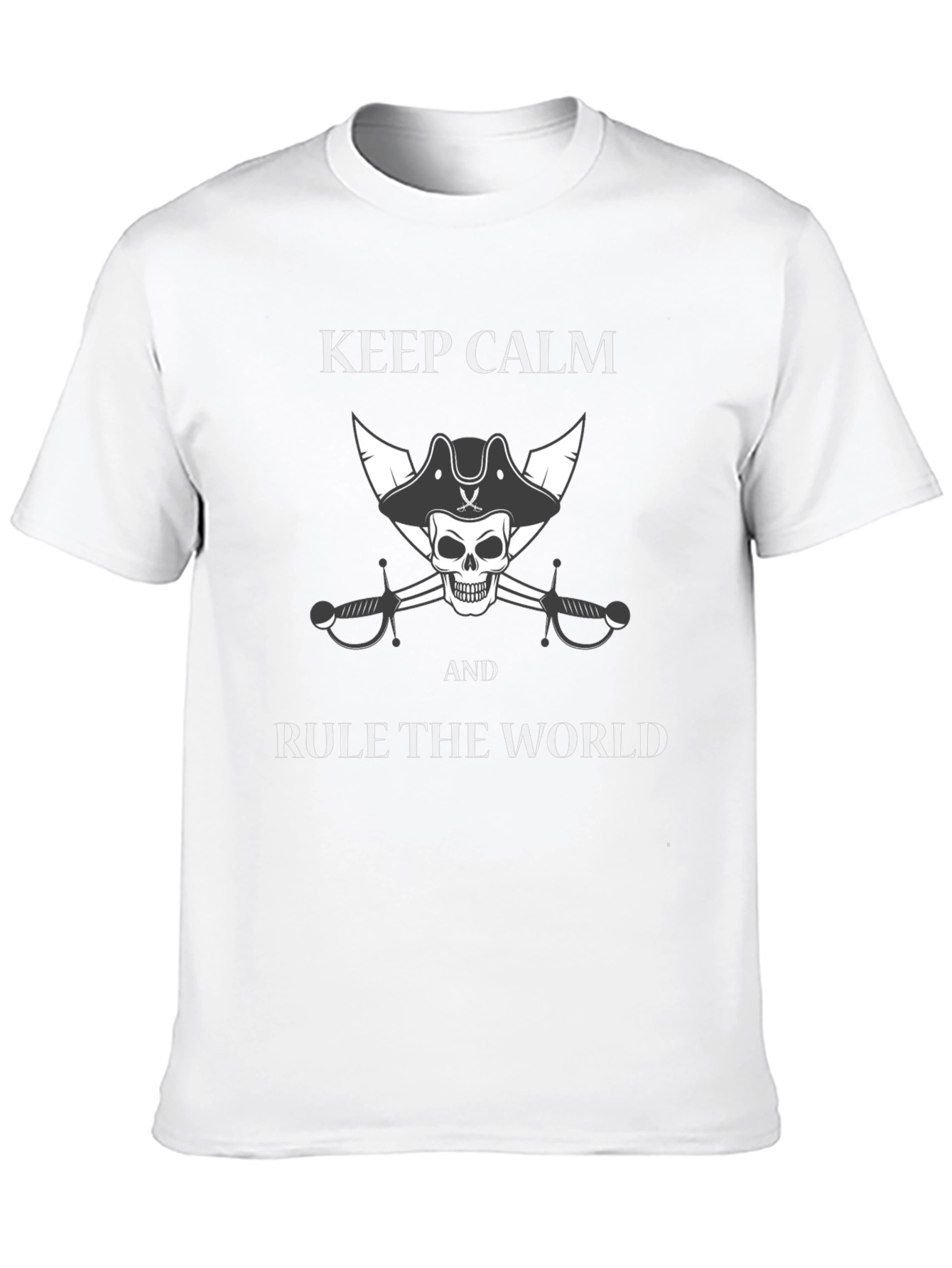 Keep Calm and Rule the World T-Shirt