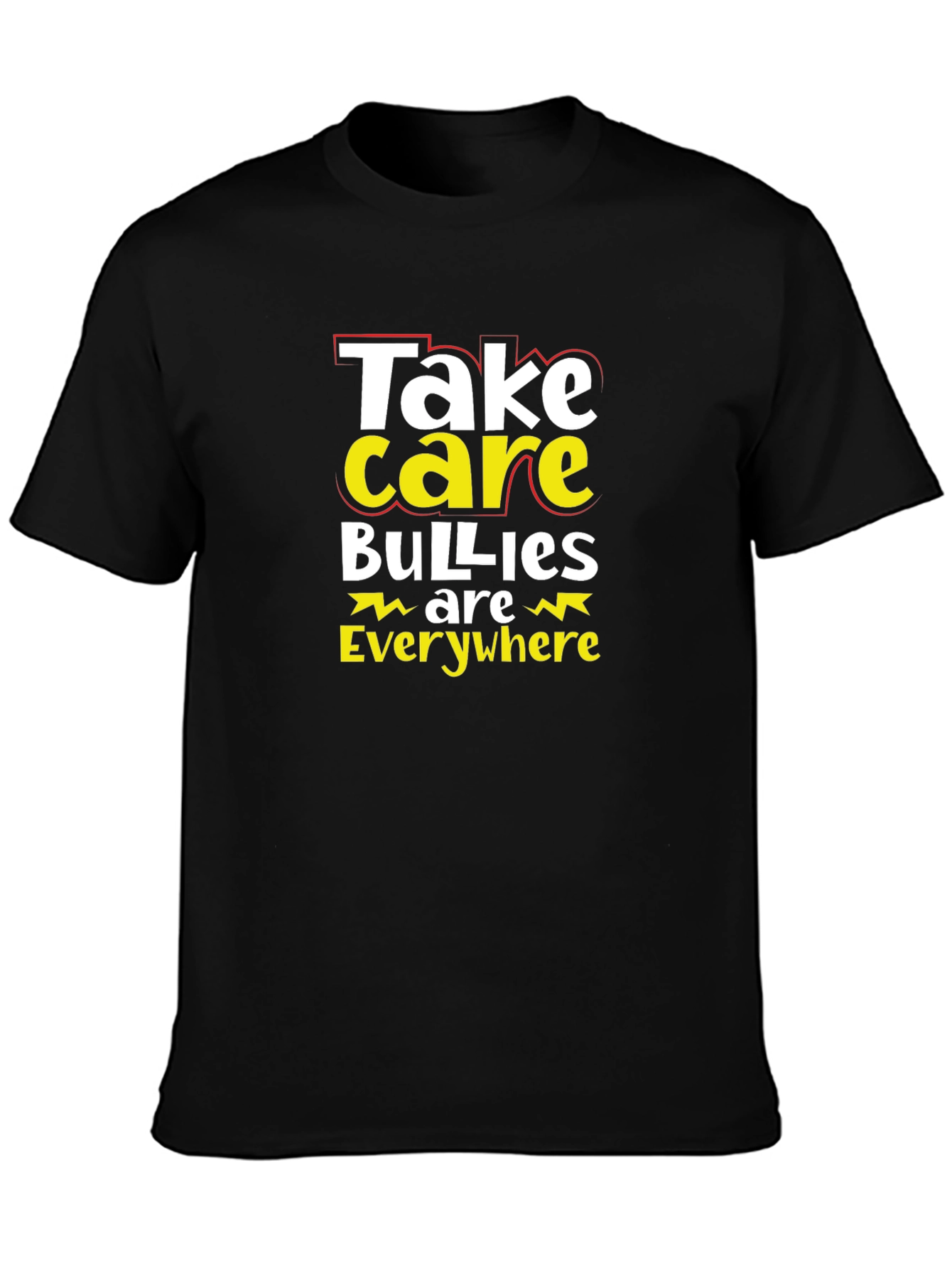 Take Care T-Shirt: Anti-Bullying Awareness