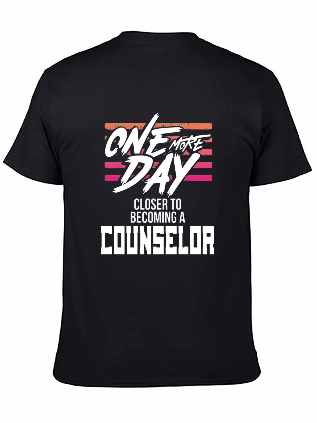 One More Day Counselor T-Shirt