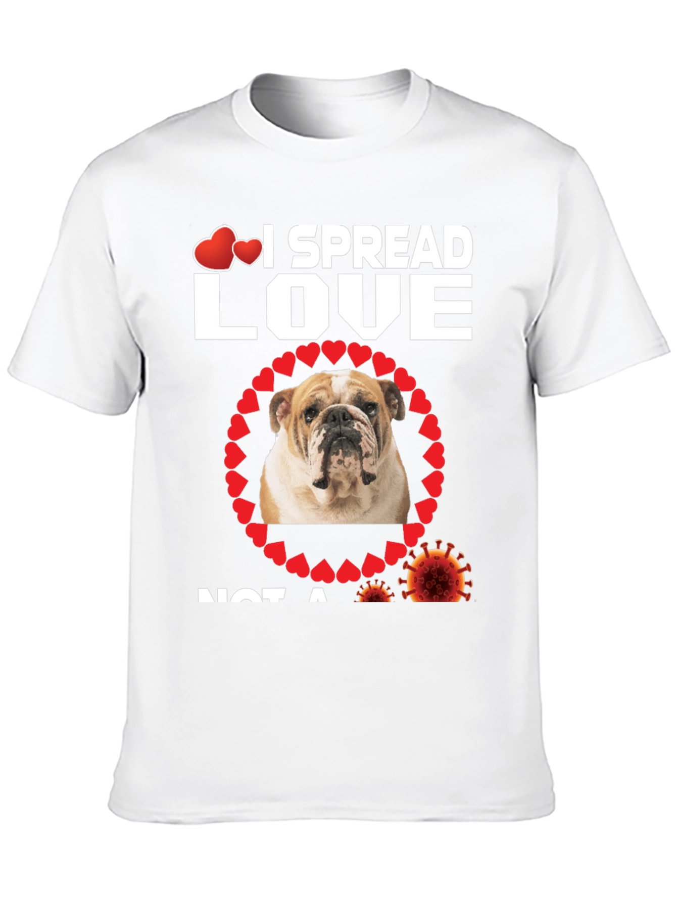 I Spread Love Bulldog Graphic T-Shirt