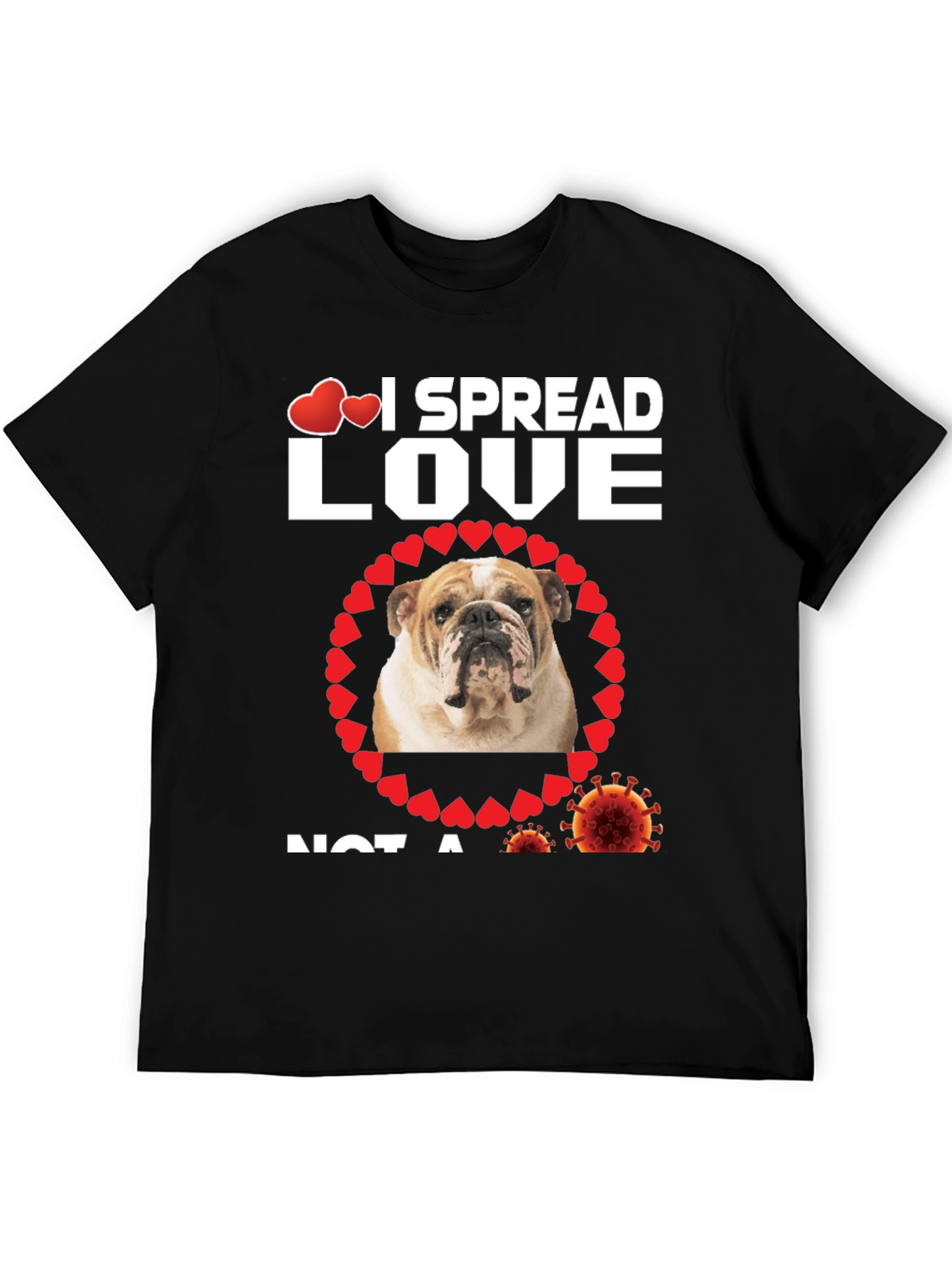 I Spread Love Bulldog Graphic T-Shirt