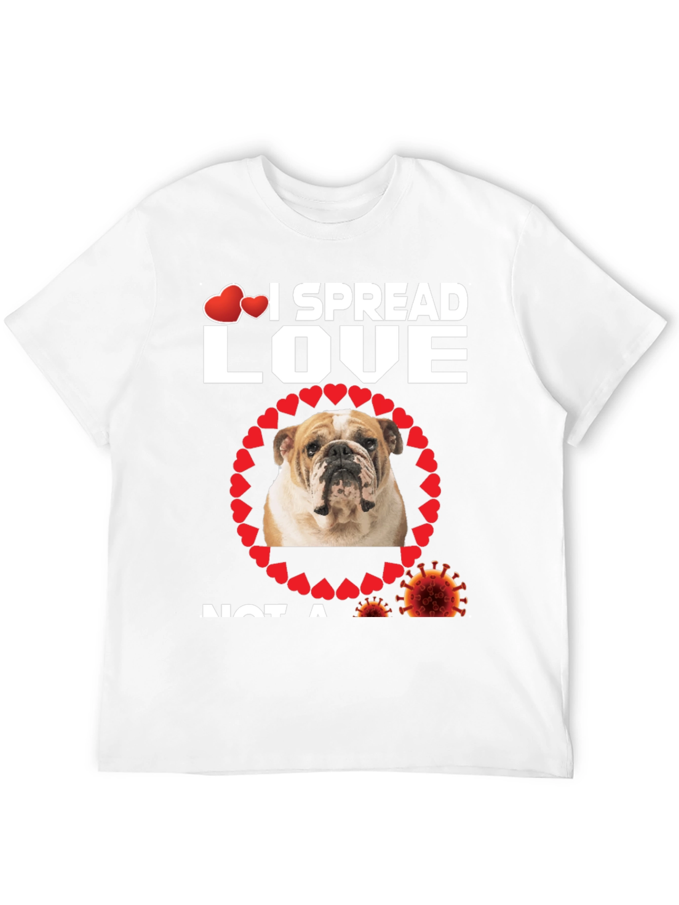 I Spread Love Bulldog Graphic T-Shirt