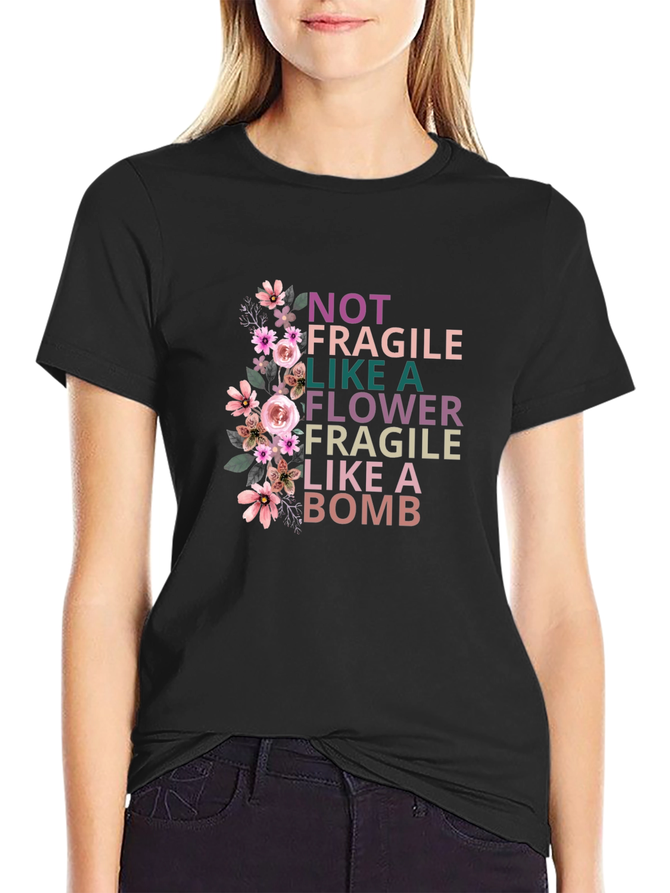 Not Fragile Like a Flower Bomb Graphic Tee