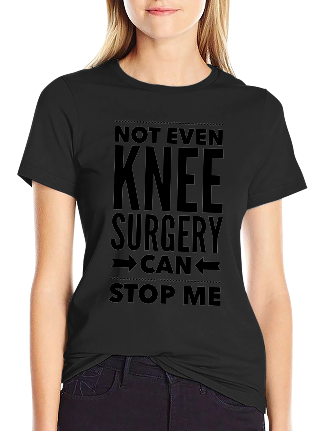Knee Surgery Cant Stop Me Black T-Shirt