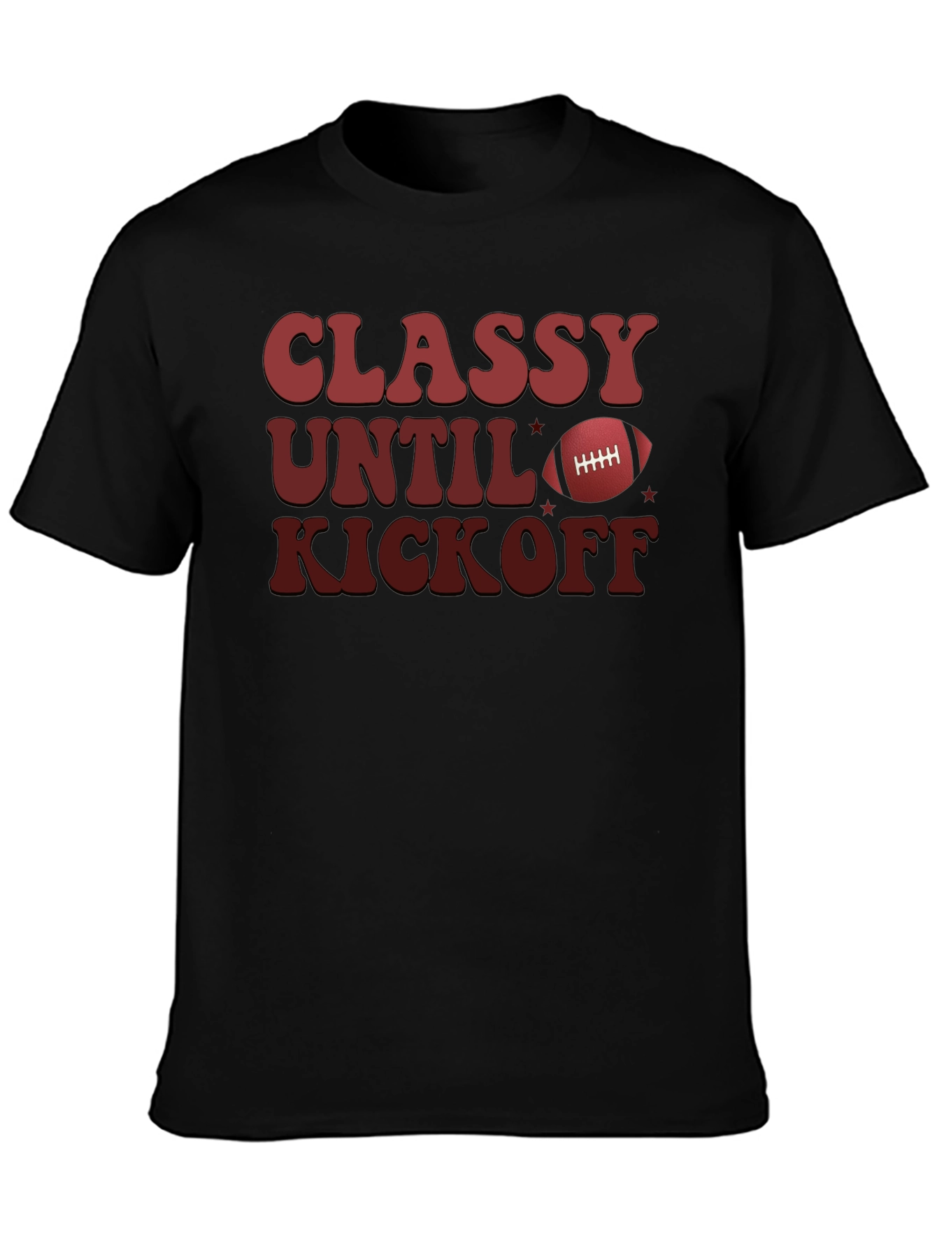 Classy Until Kickoff T-Shirt Football Game Day Tee