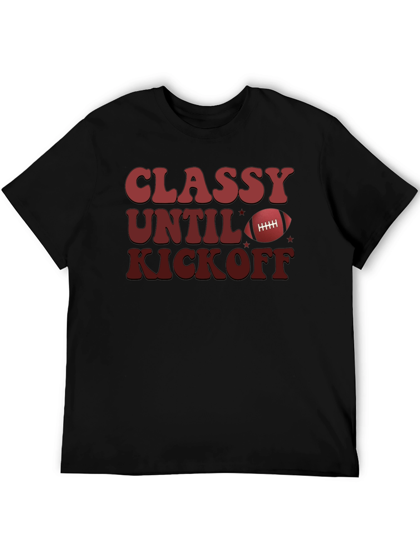 Classy Until Kickoff T-Shirt Football Game Day Tee