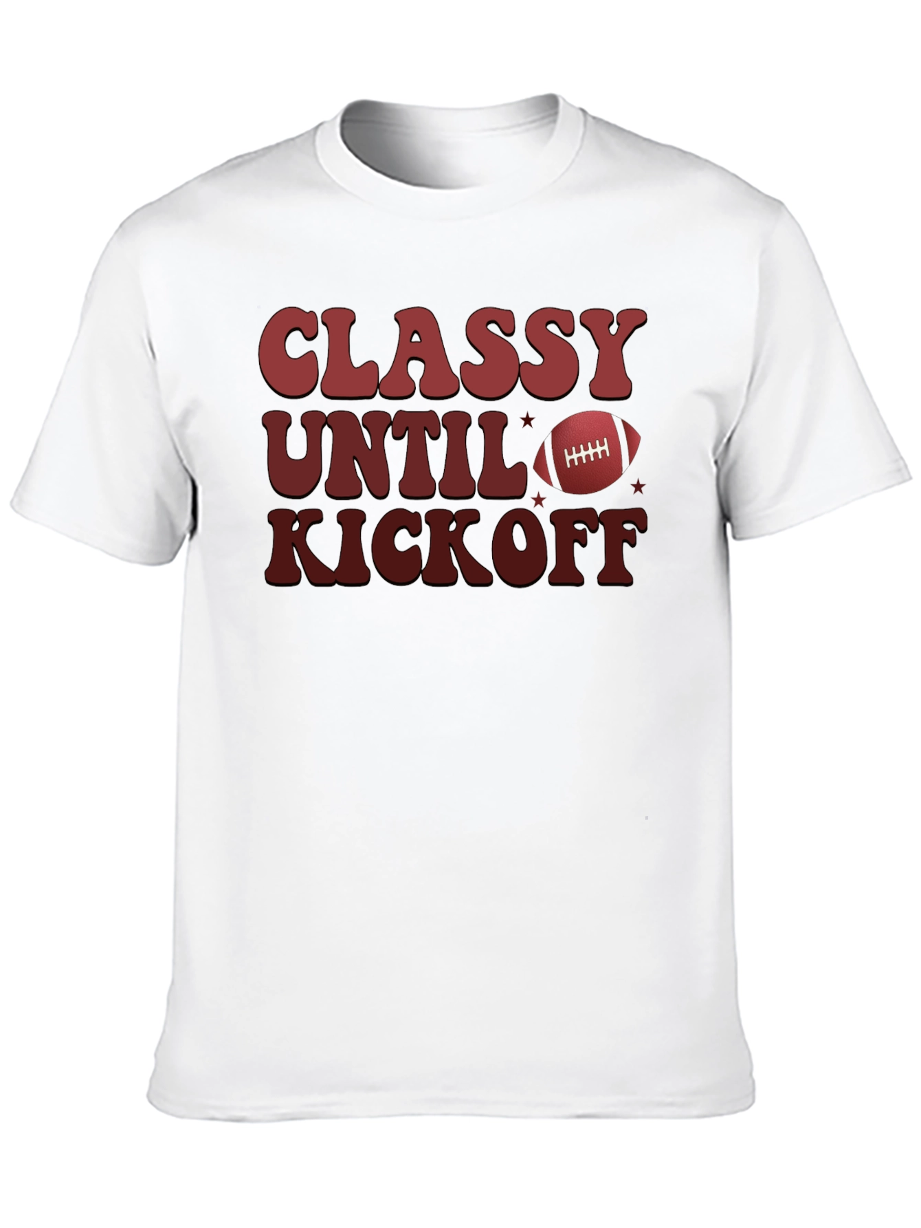 Classy Until Kickoff T-Shirt Football Game Day Tee
