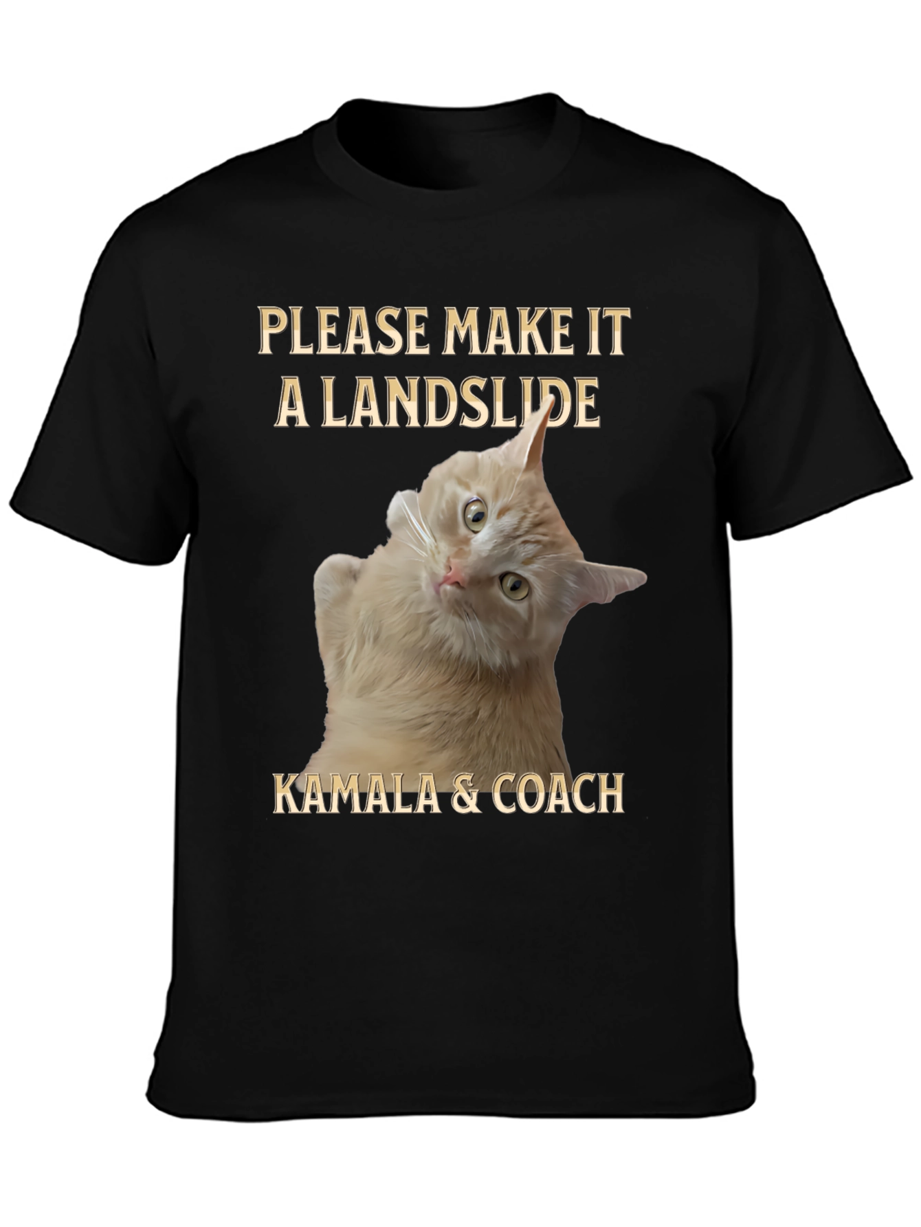 Kamala & Coach Landslide Cat T-Shirt