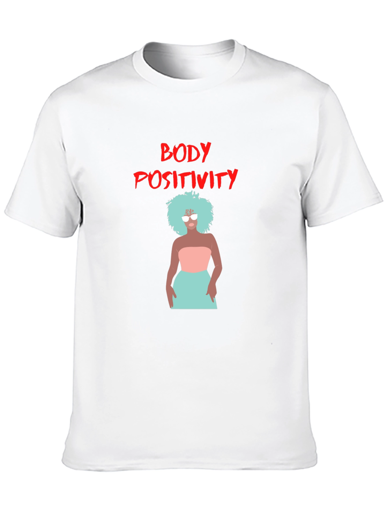 Body Positivity Tee - Stylish Graphic T-Shirt
