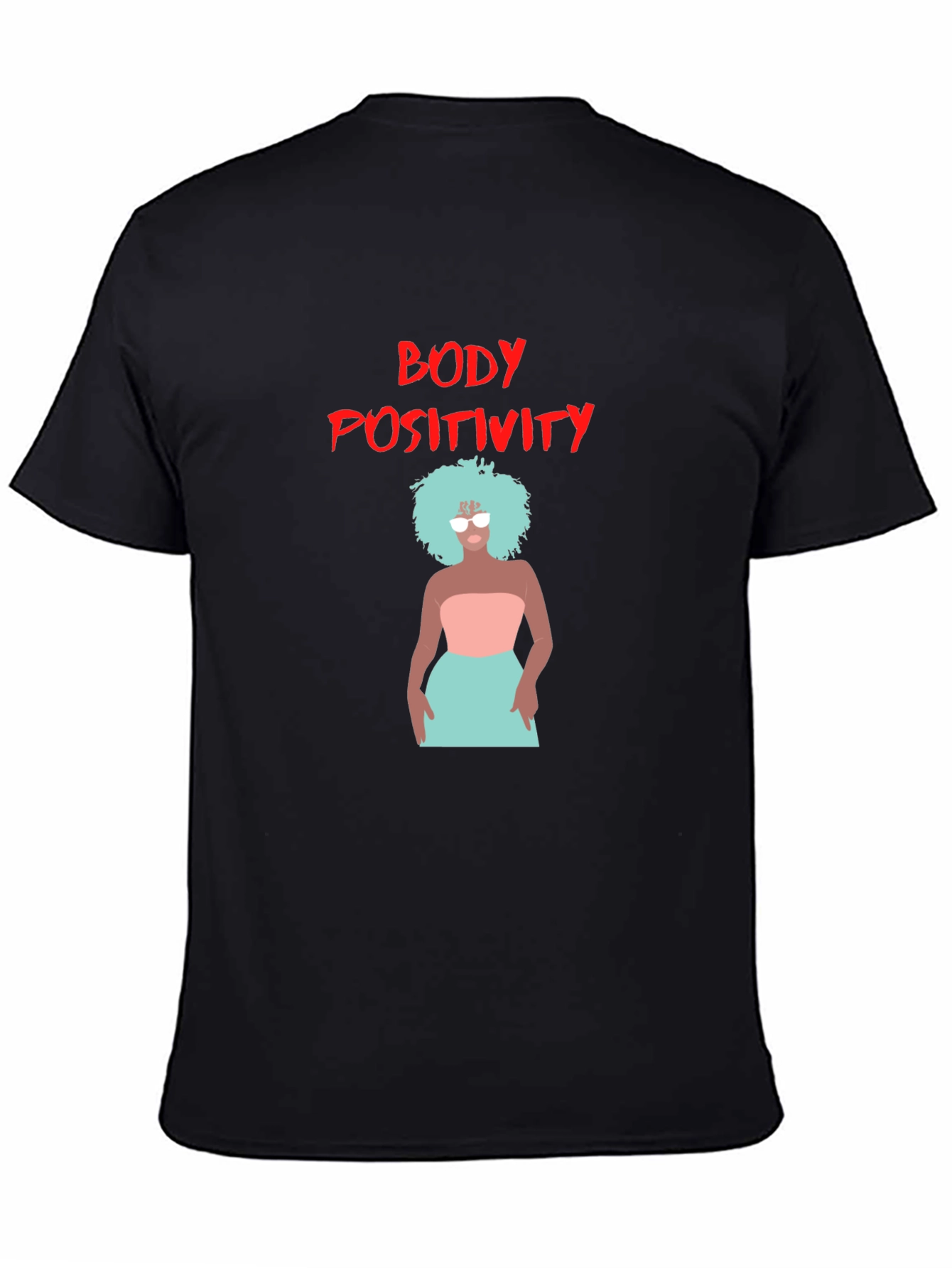 Body Positivity Tee - Stylish Graphic T-Shirt