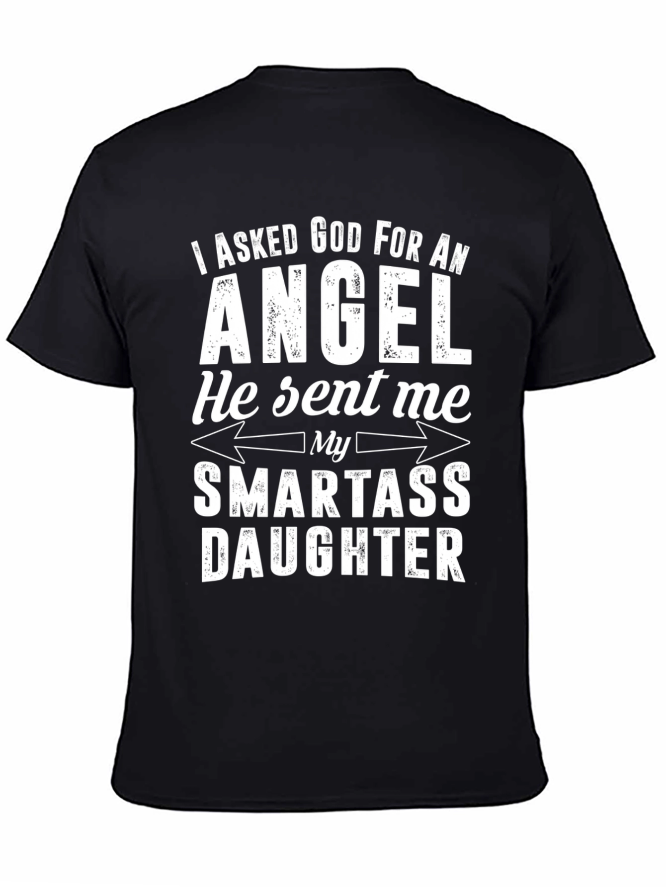 Smartass Daughter Graphic T-Shirt