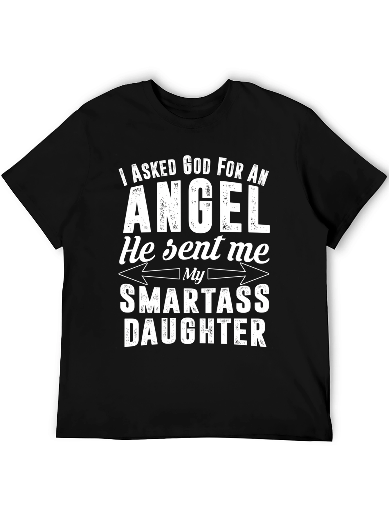 Smartass Daughter Graphic T-Shirt