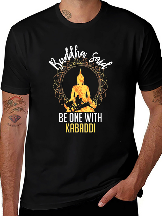 Buddha Said Kabaddi Black T-Shirt