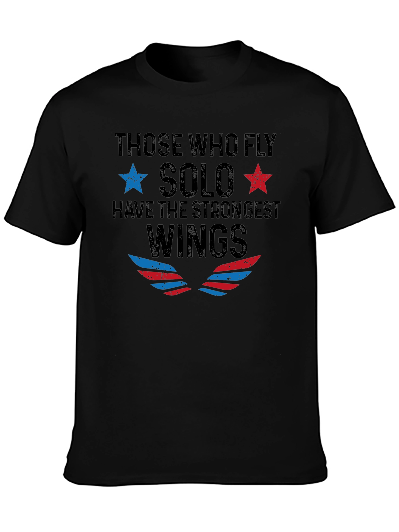 Solo Wings T-Shirt - Fly Solo Strongest Wings