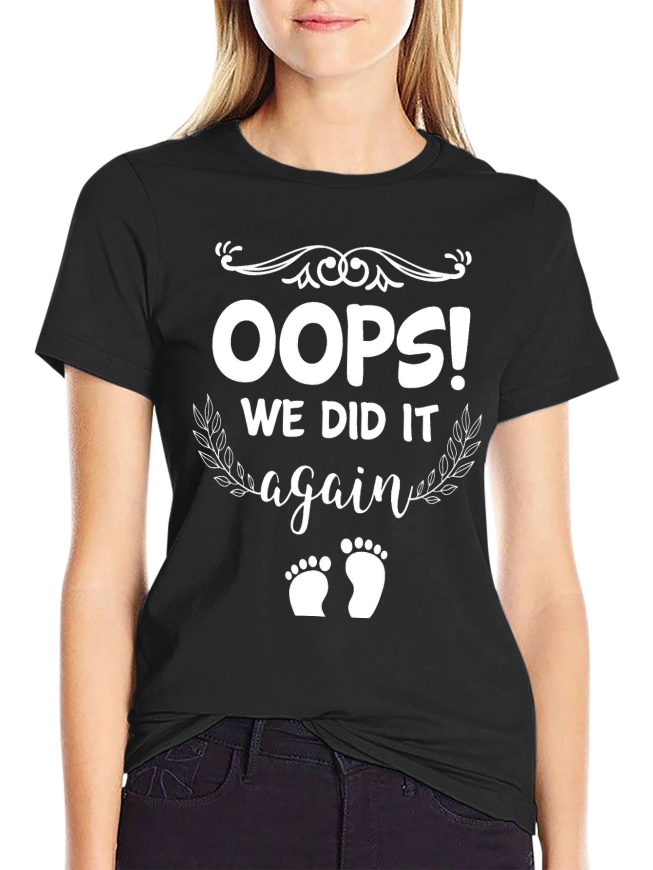 Oops! We Did It Again Pregnancy Announcement T-Shirt