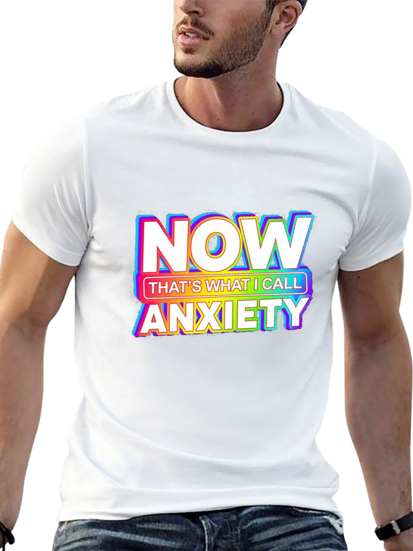 Anxiety T-Shirt - NOW Thats What I Call Anxiety