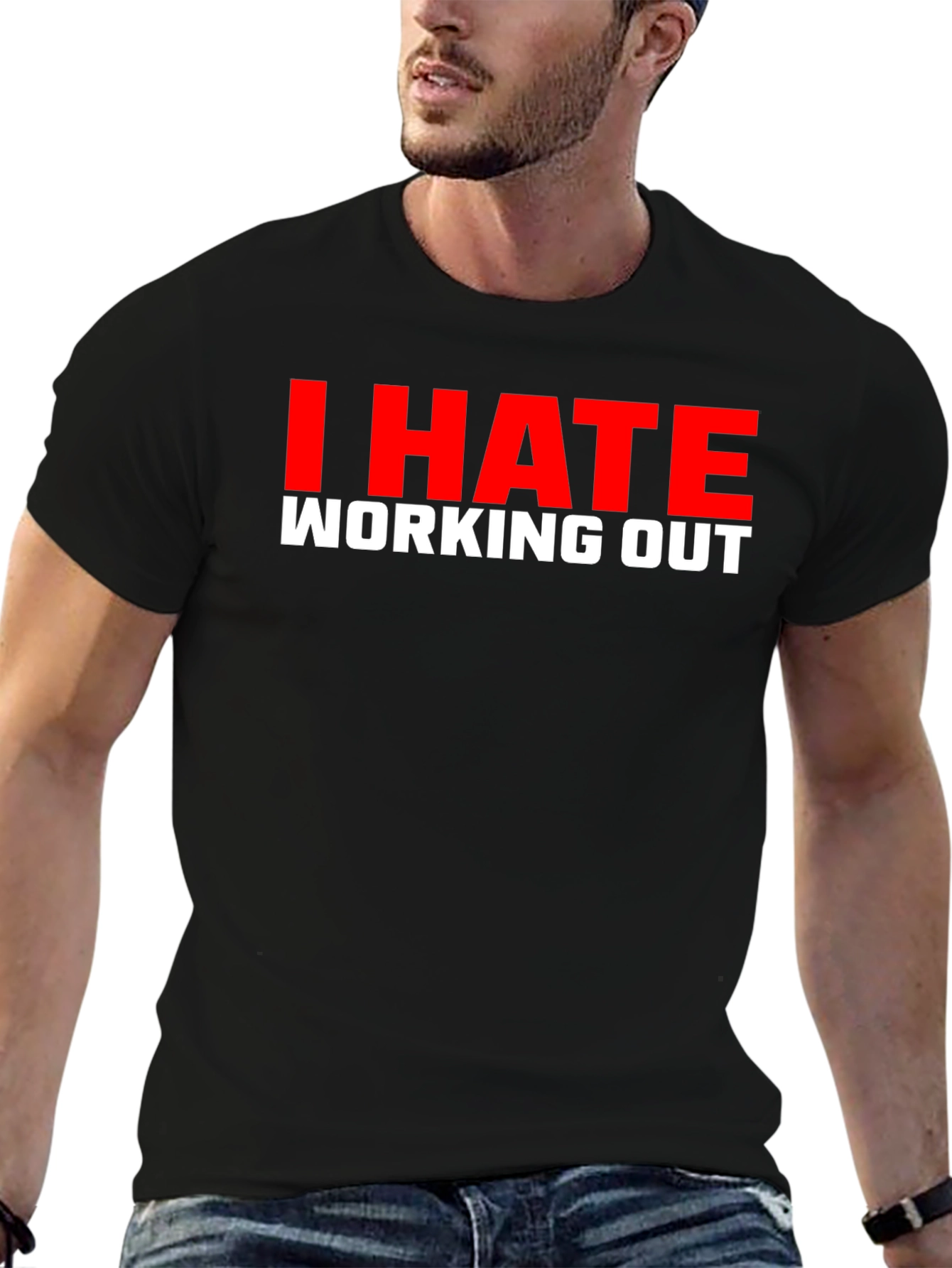 I Hate Working Out Black T-Shirt