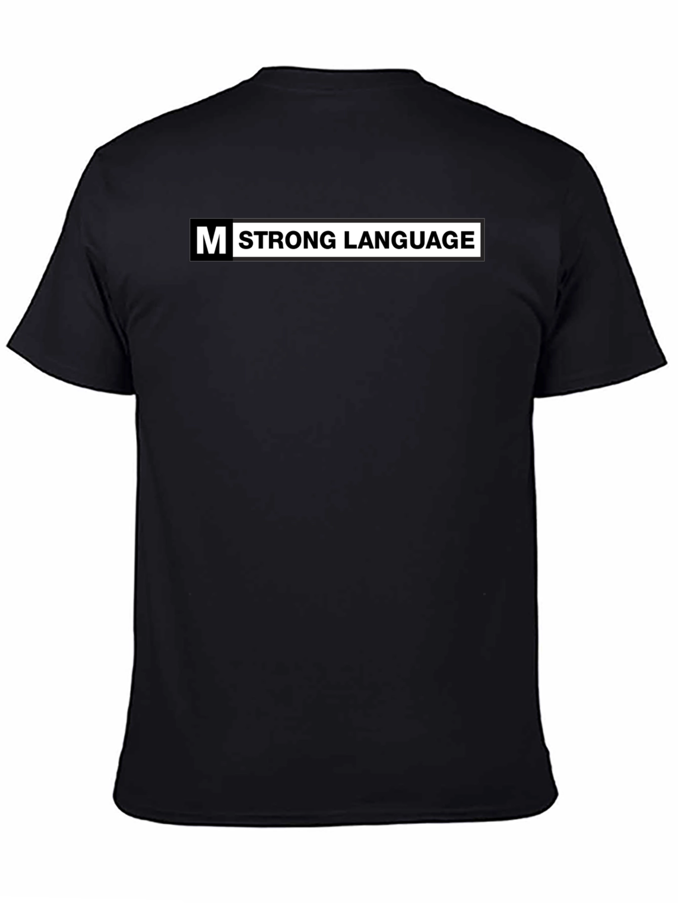 Strong Language Graphic Print Mens T-Shirt