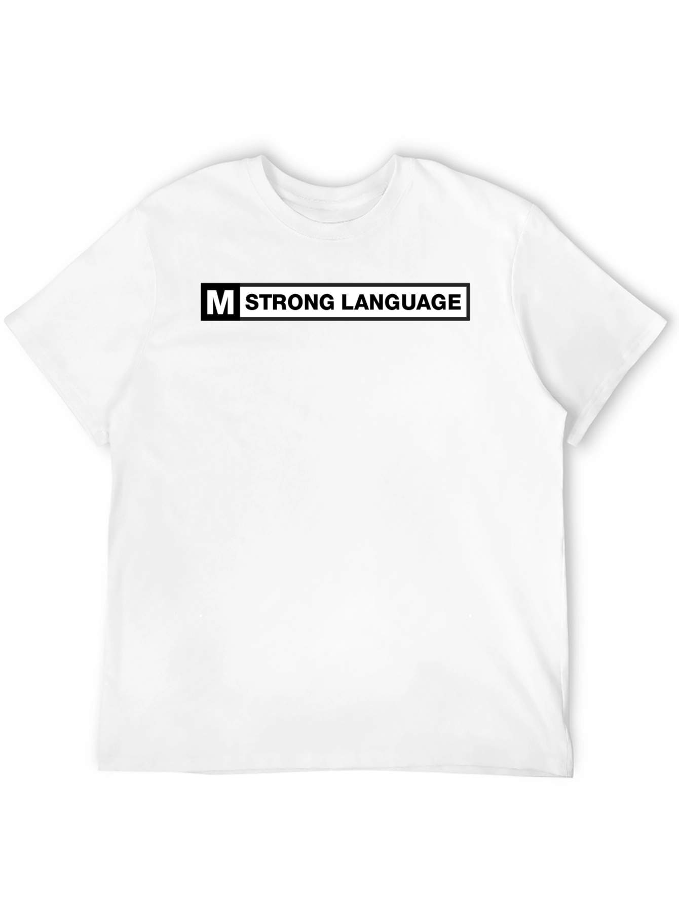 Strong Language Graphic Print Mens T-Shirt