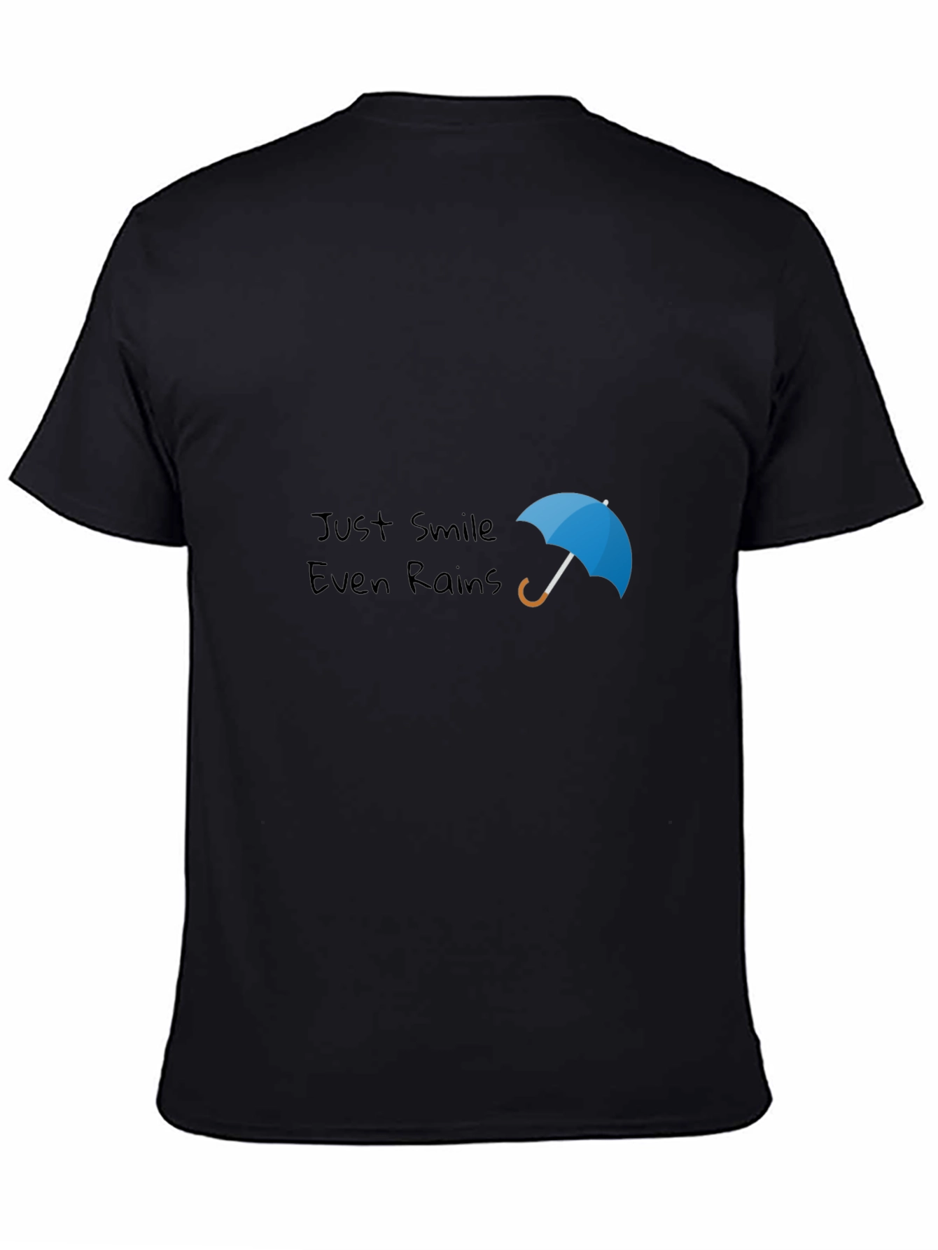 Just Smile Even Rains Black Graphic Tee