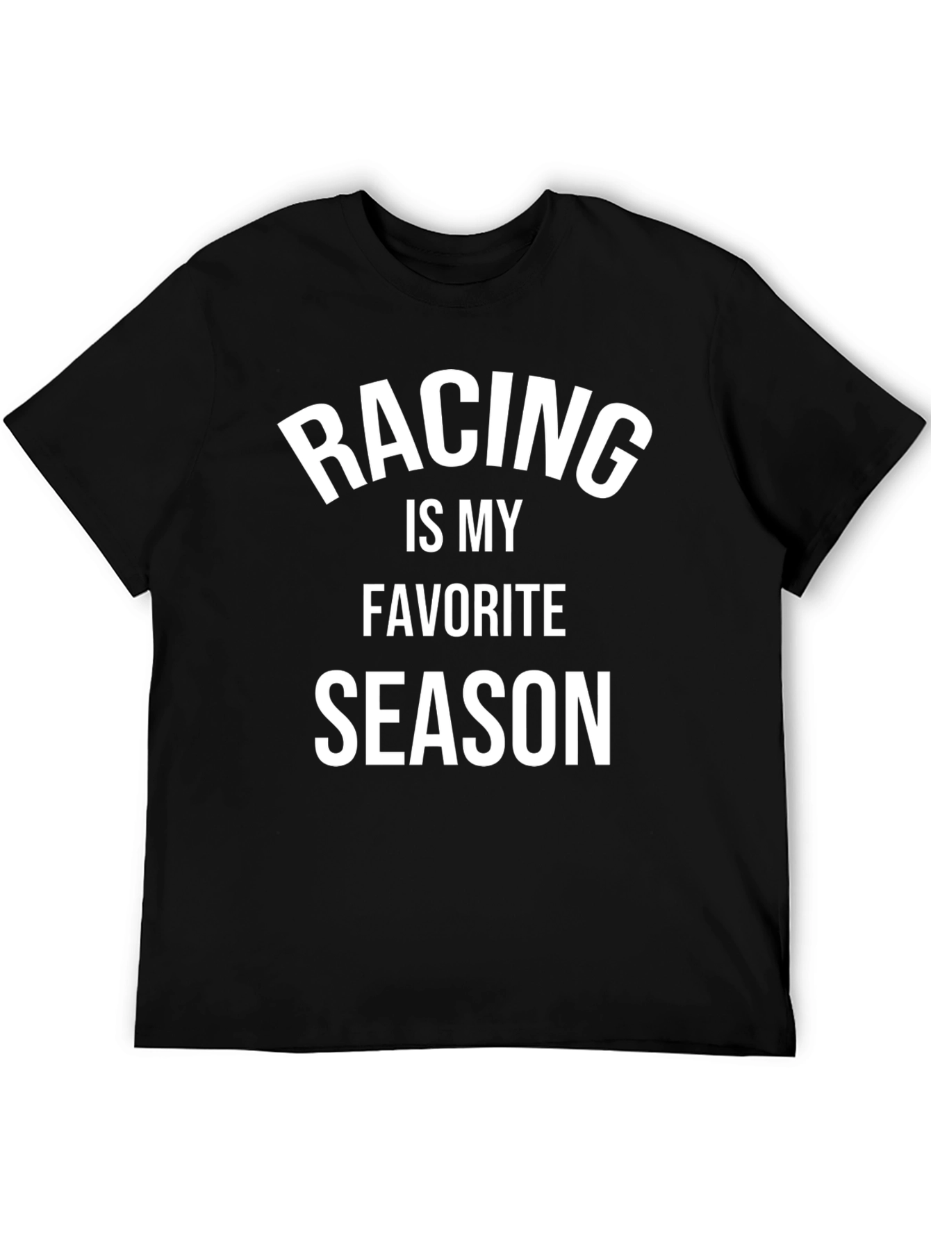 Racing Is My Favorite Season Graphic T-Shirt