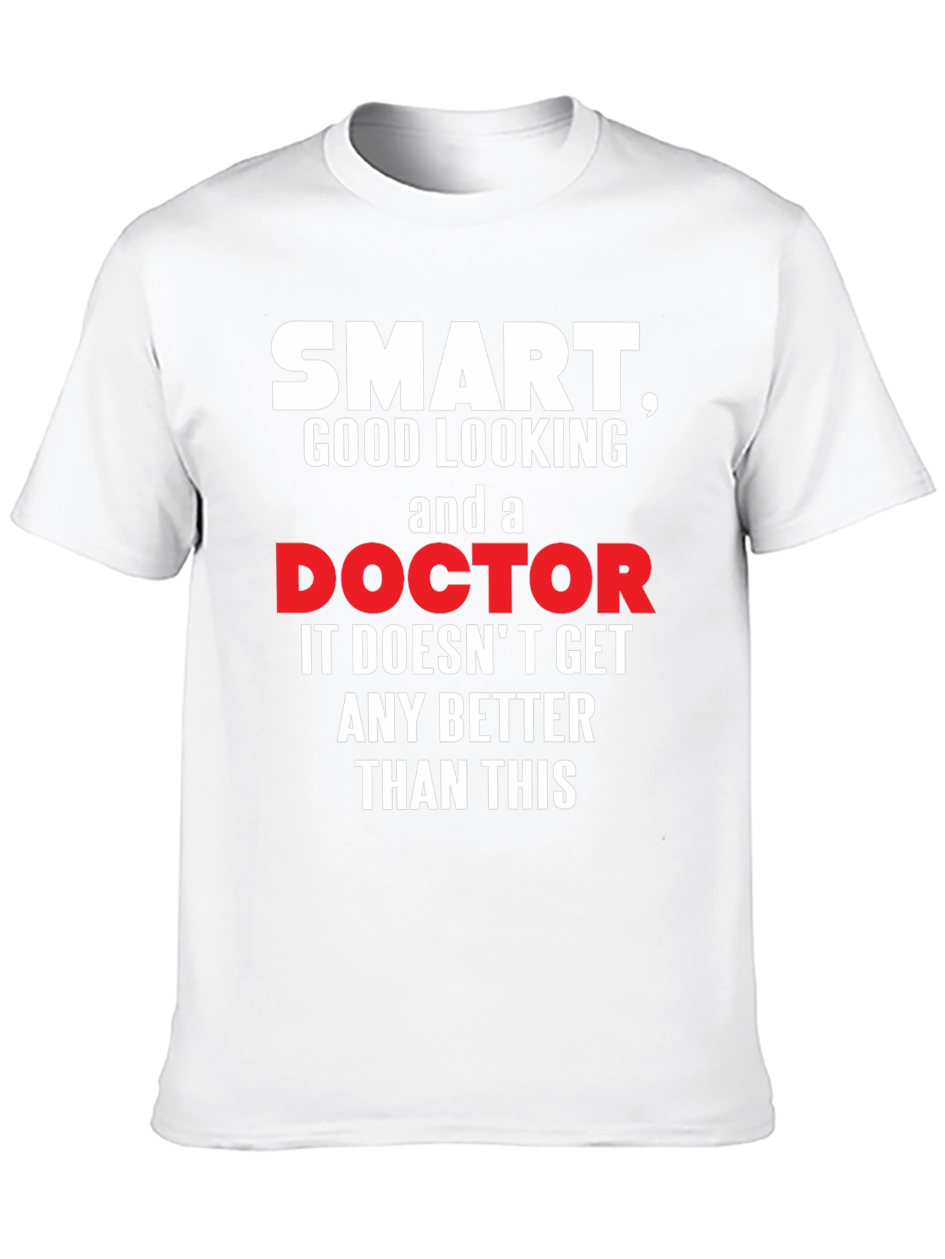 Smart Doctor Graphic T-Shirt Funny Novelty Tee