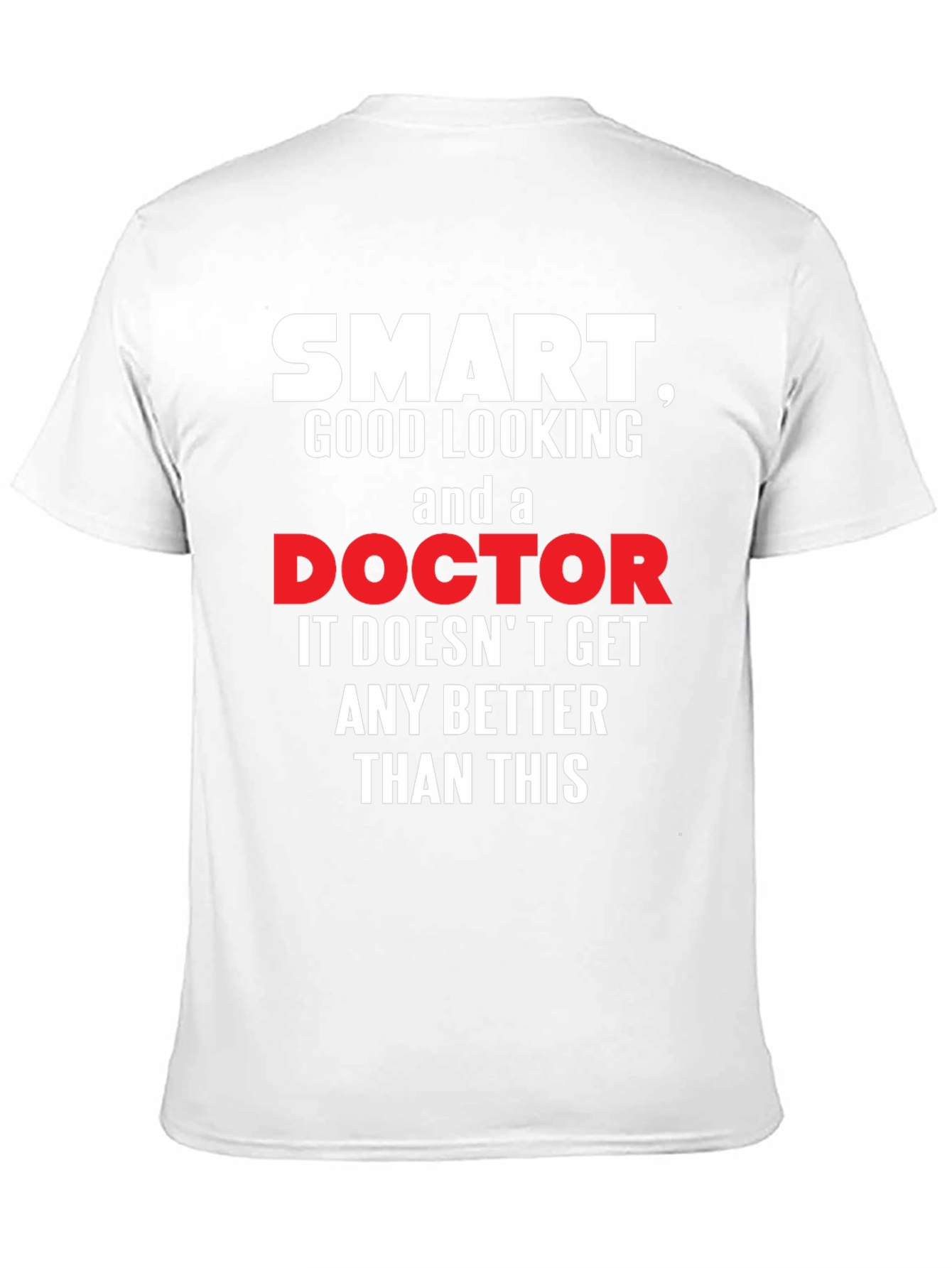 Smart Doctor Graphic T-Shirt Funny Novelty Tee