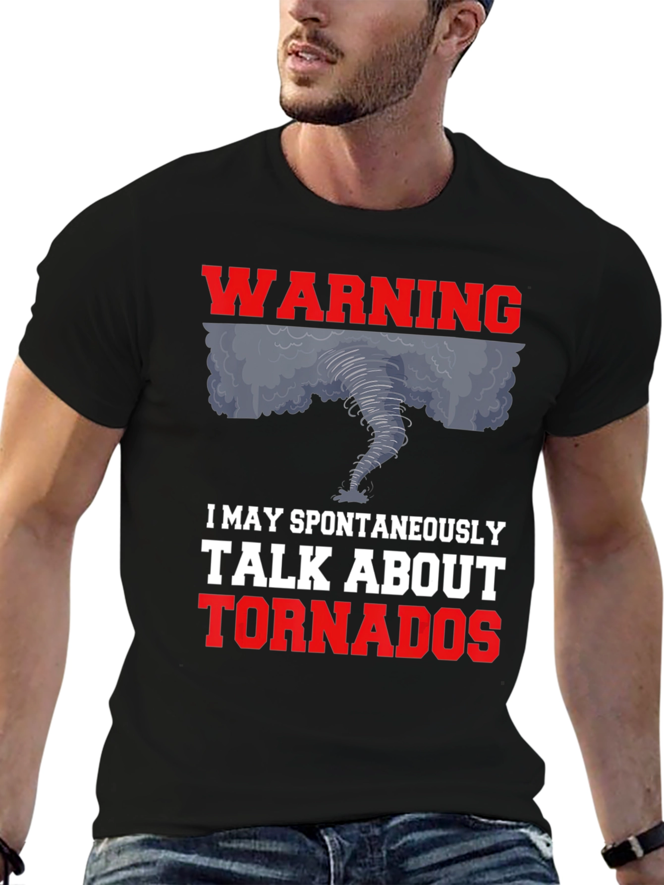 Warning: I May Talk About Tornadoes Graphic Tee