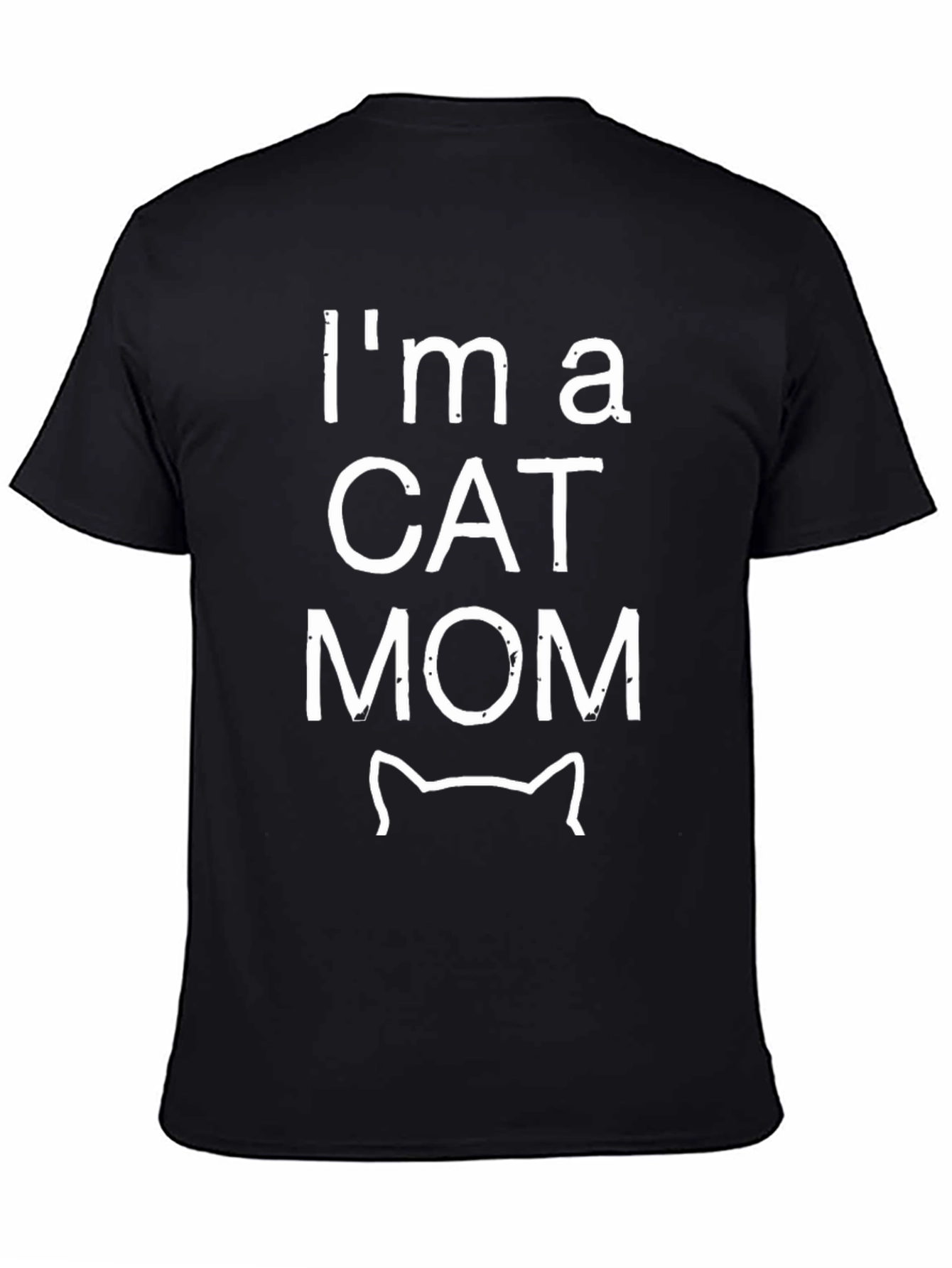 Im a Cat Mom Graphic T-Shirt