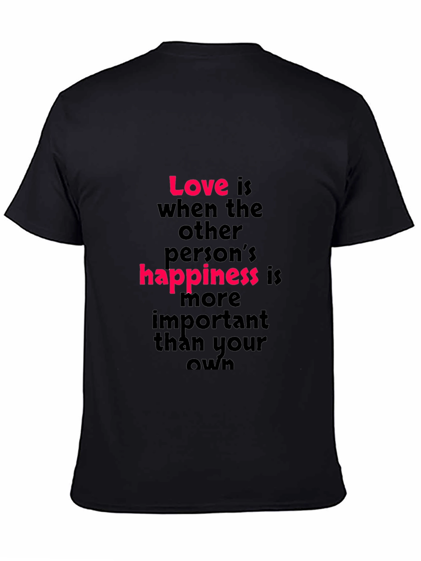 Love is Happiness T-Shirt - Black Crew Neck