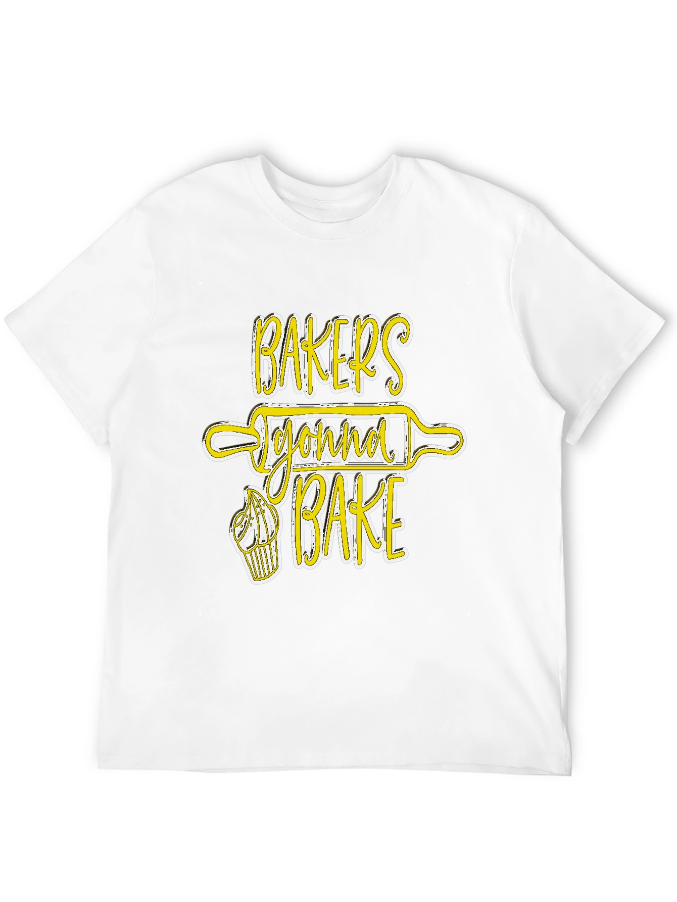 Bakers Gonna Bake Graphic T-Shirt