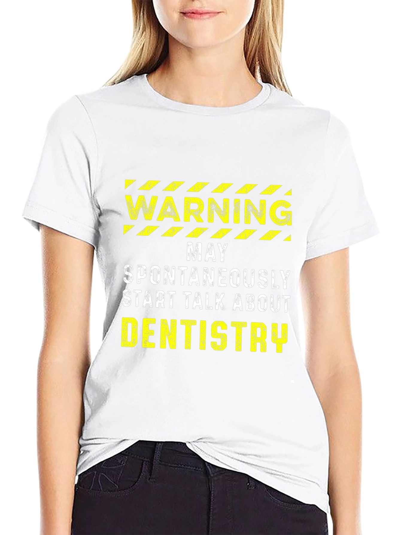 Warning: May Spontaneously Talk About Dentistry T-Shirt
