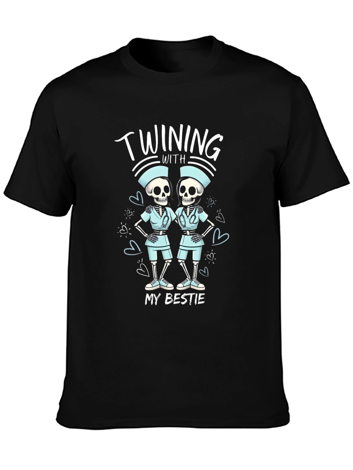 Funny Skeleton Nurse T-Shirt - Twinning With My Bestie
