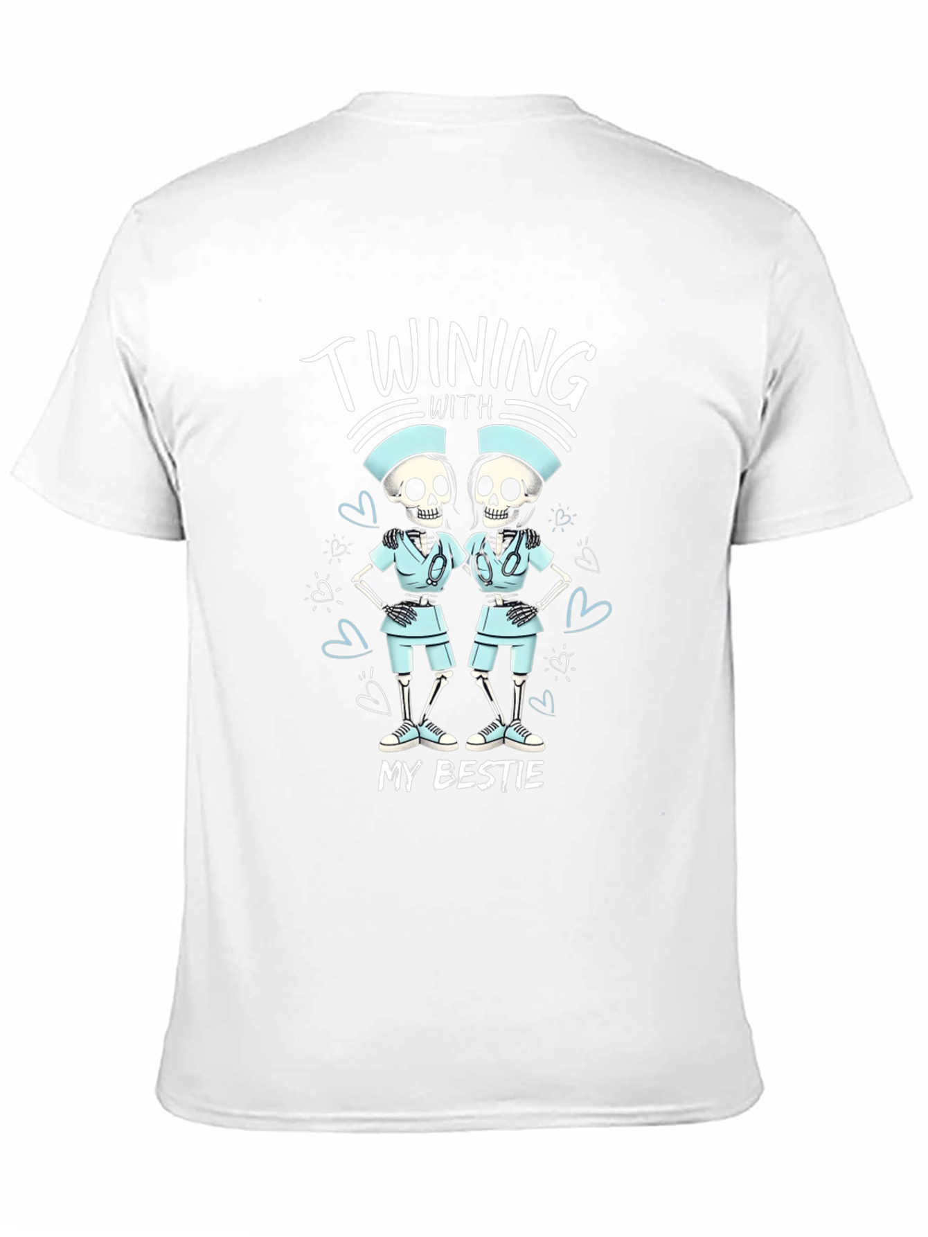 Funny Skeleton Nurse T-Shirt - Twinning With My Bestie