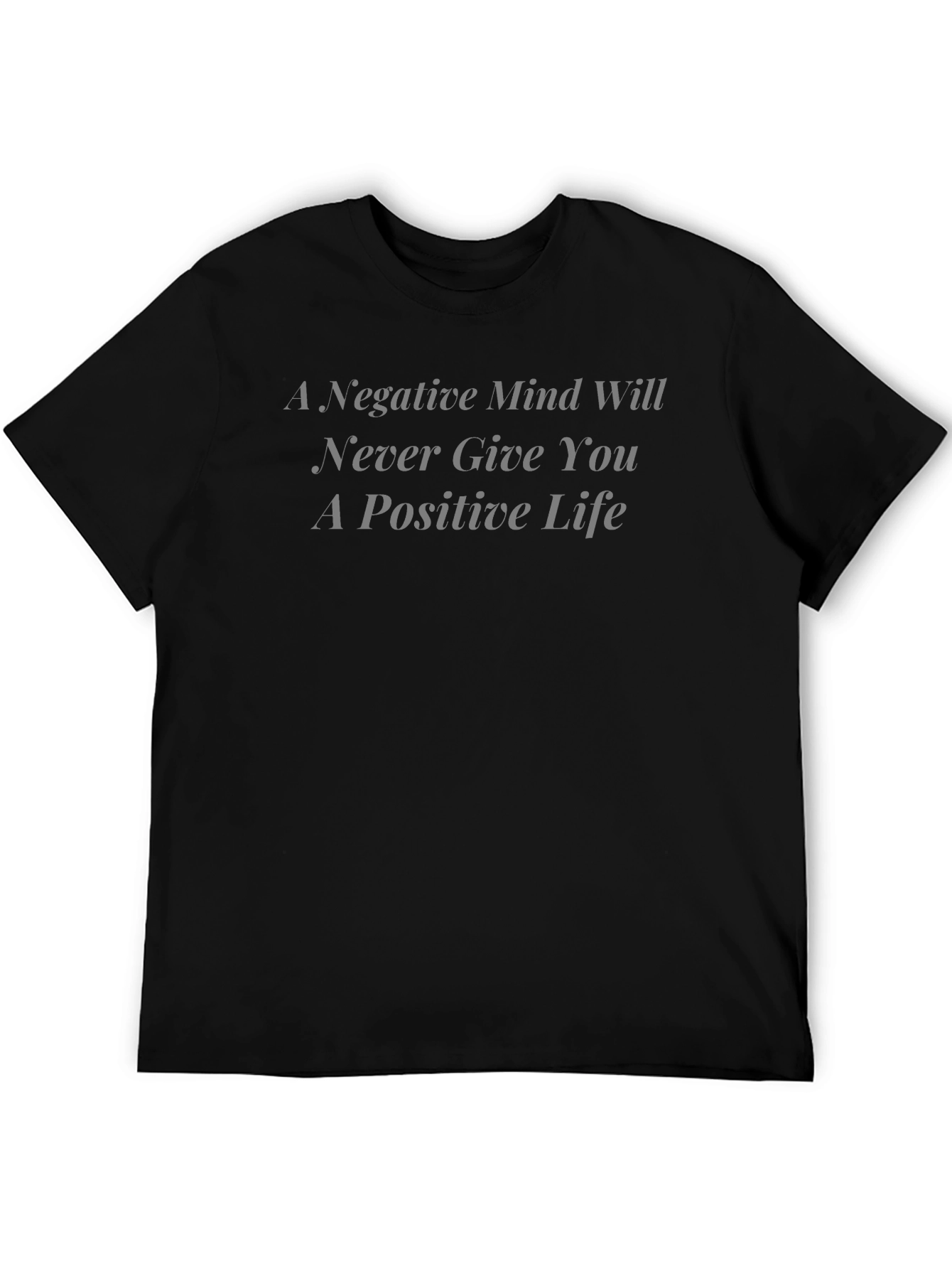 Positive Life Tee - Motivational Graphic T-Shirt