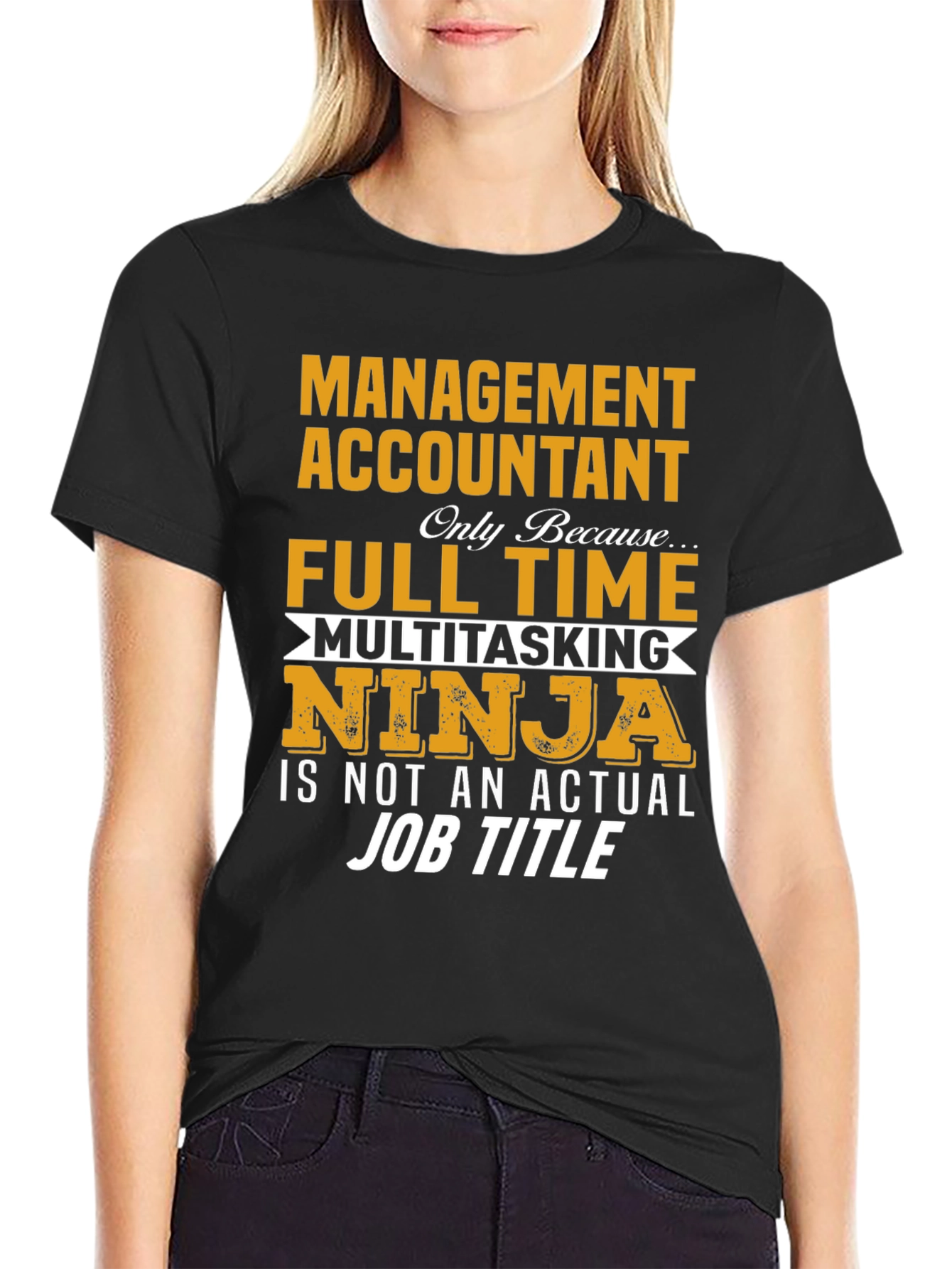 Management Accountant T-Shirt - Full Time Ninja