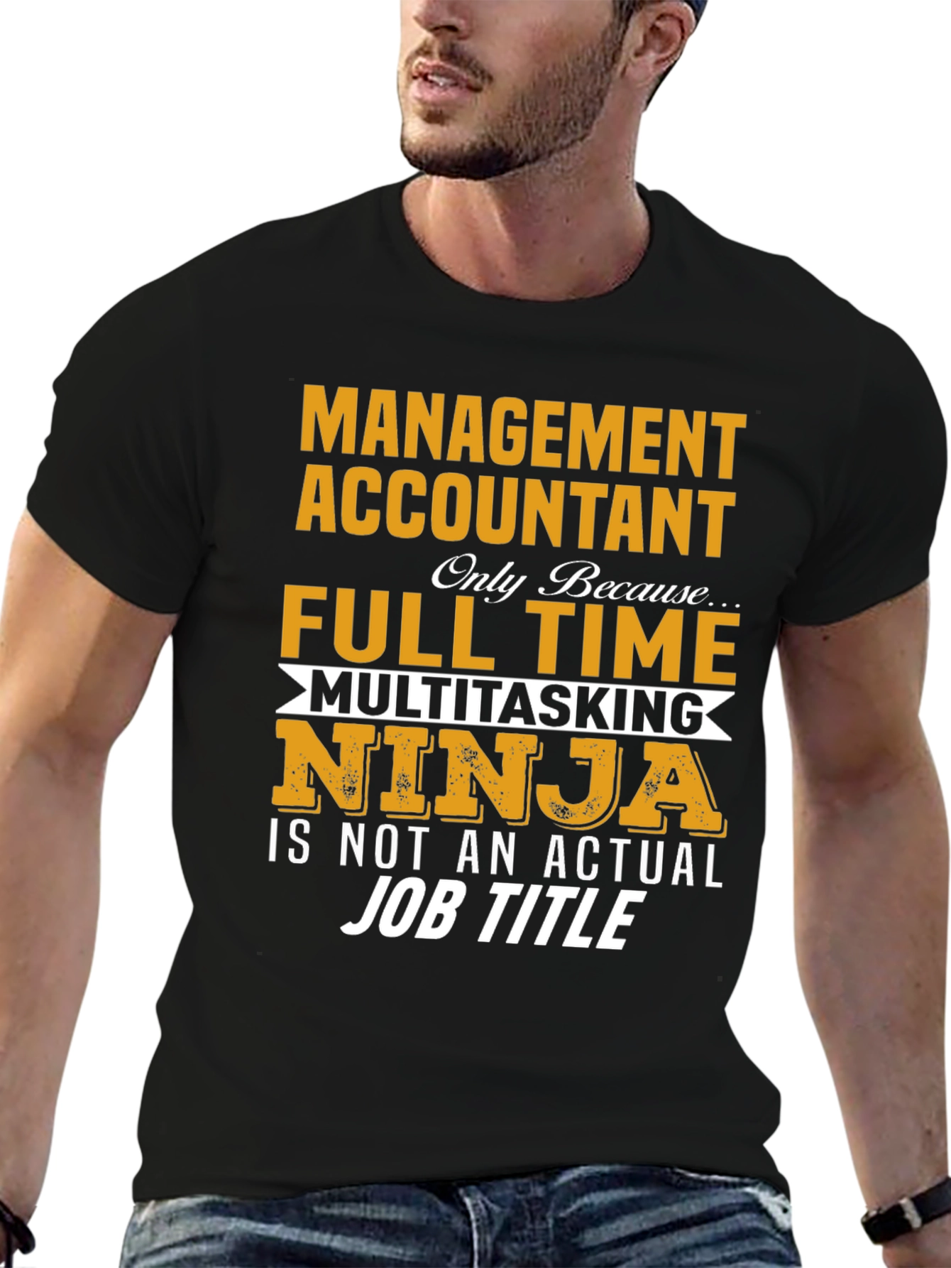 Management Accountant T-Shirt - Full Time Ninja