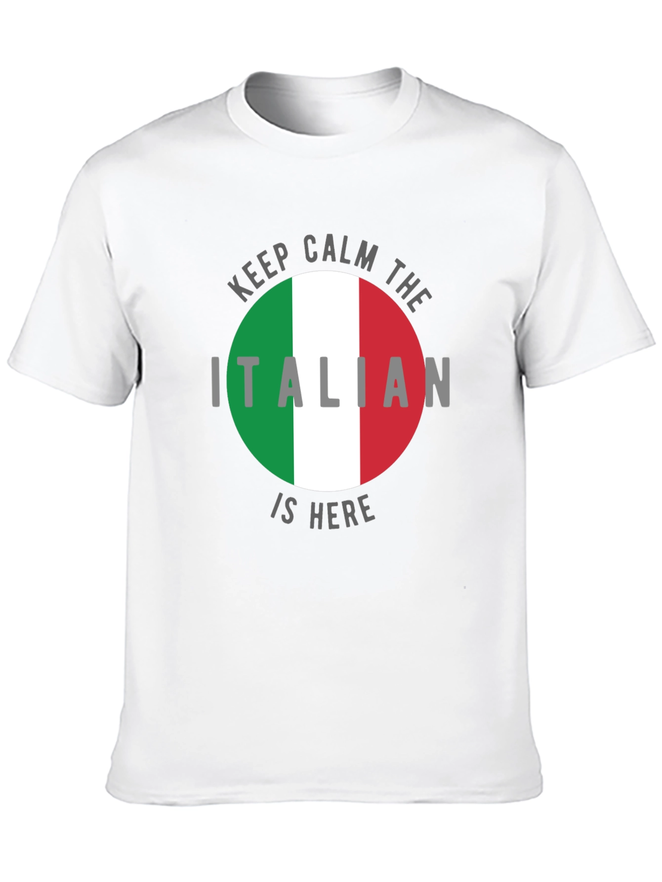 Keep Calm Italian is Here T-Shirt