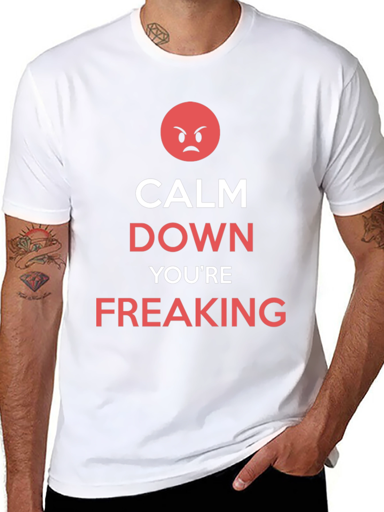 Calm Down Youre Freaking T-Shirt